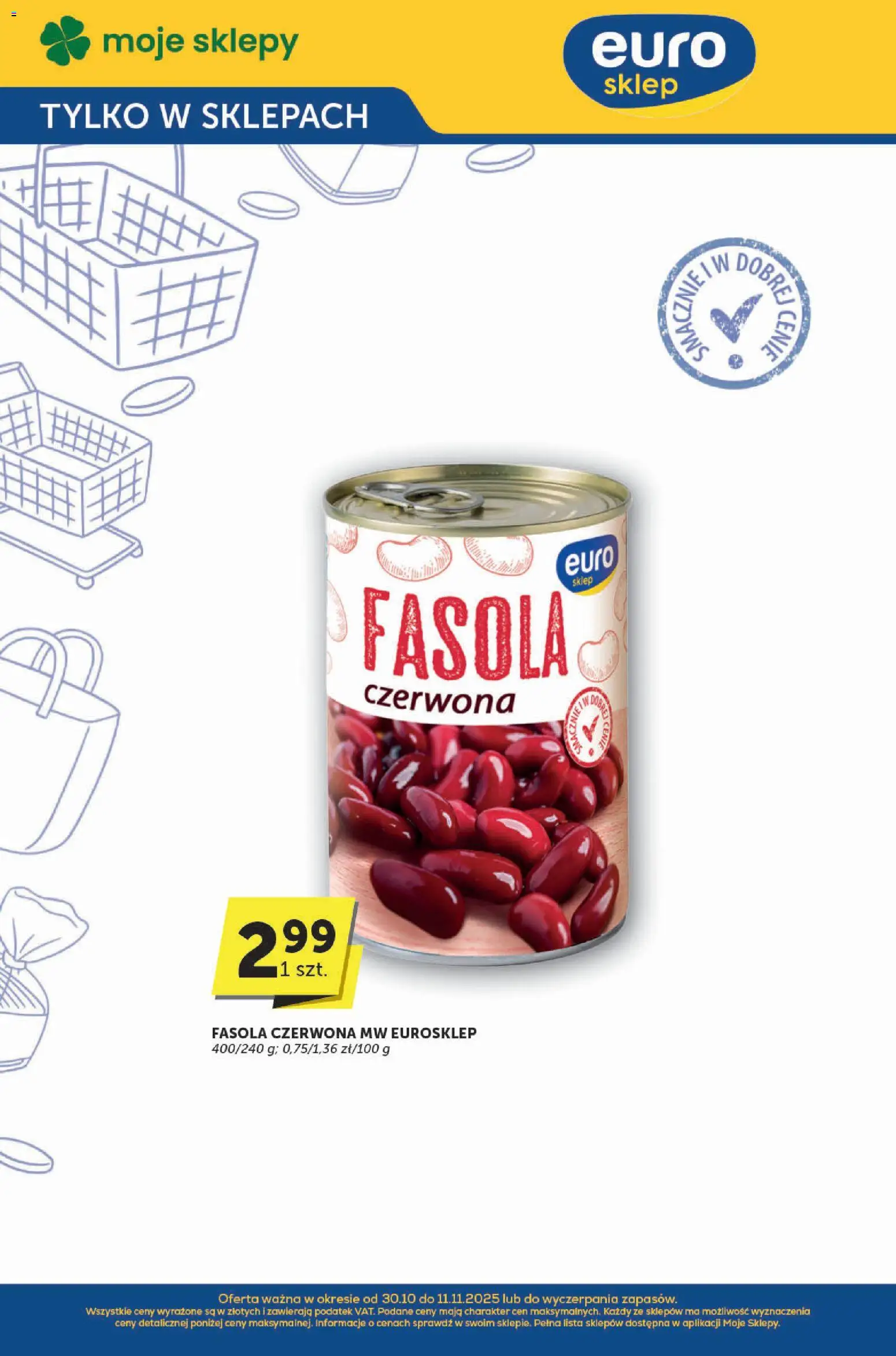 Euro Sklep Gazetka - Katalog od 30.10.2025 | Strona: 33 | Produkty: Fasola czerwona