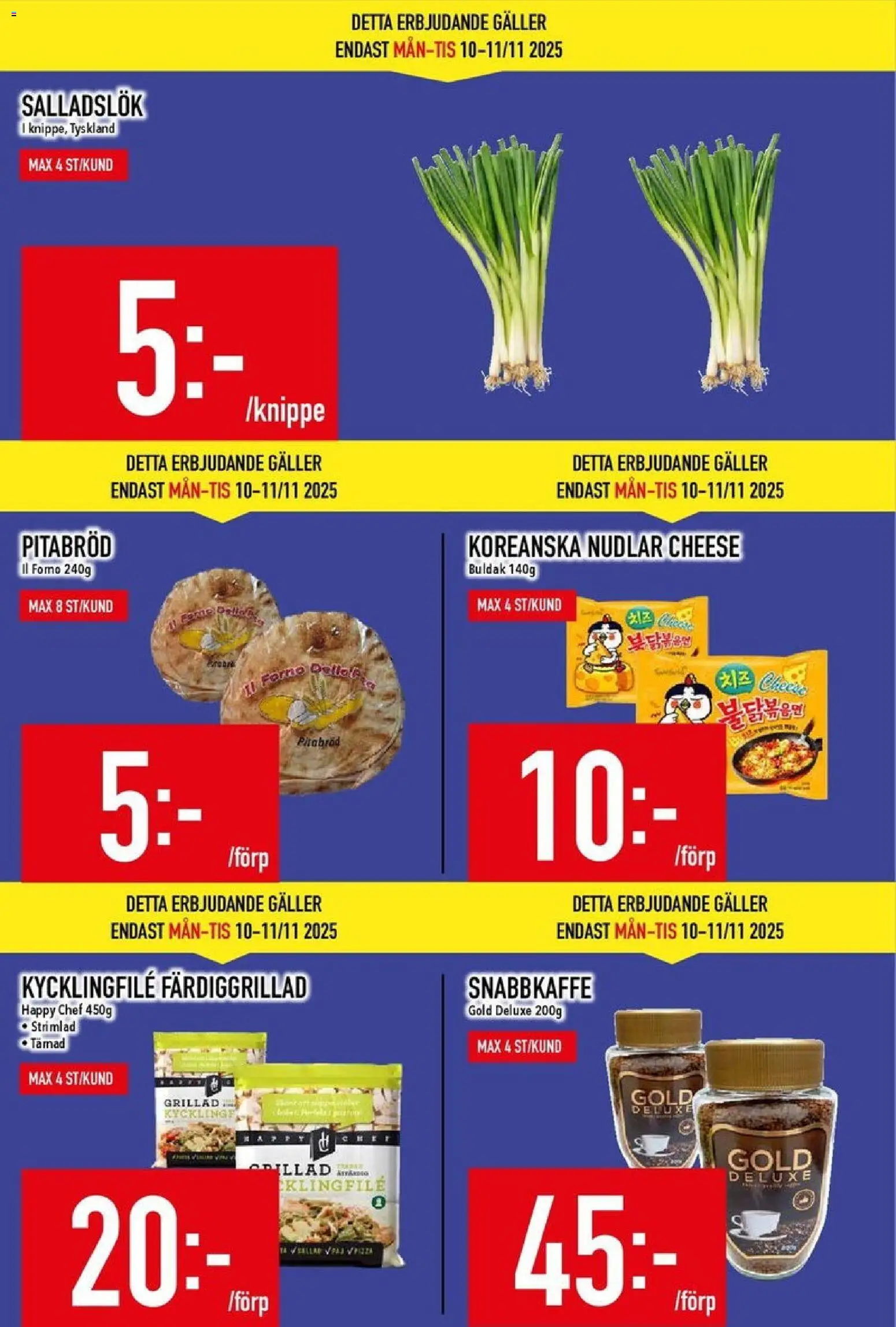 Matdax reklamblad aktuell från 10.11.2025 | Sida: 3 | Produkter: Kycklingfile, Galler, Pitabröd, Salladslök