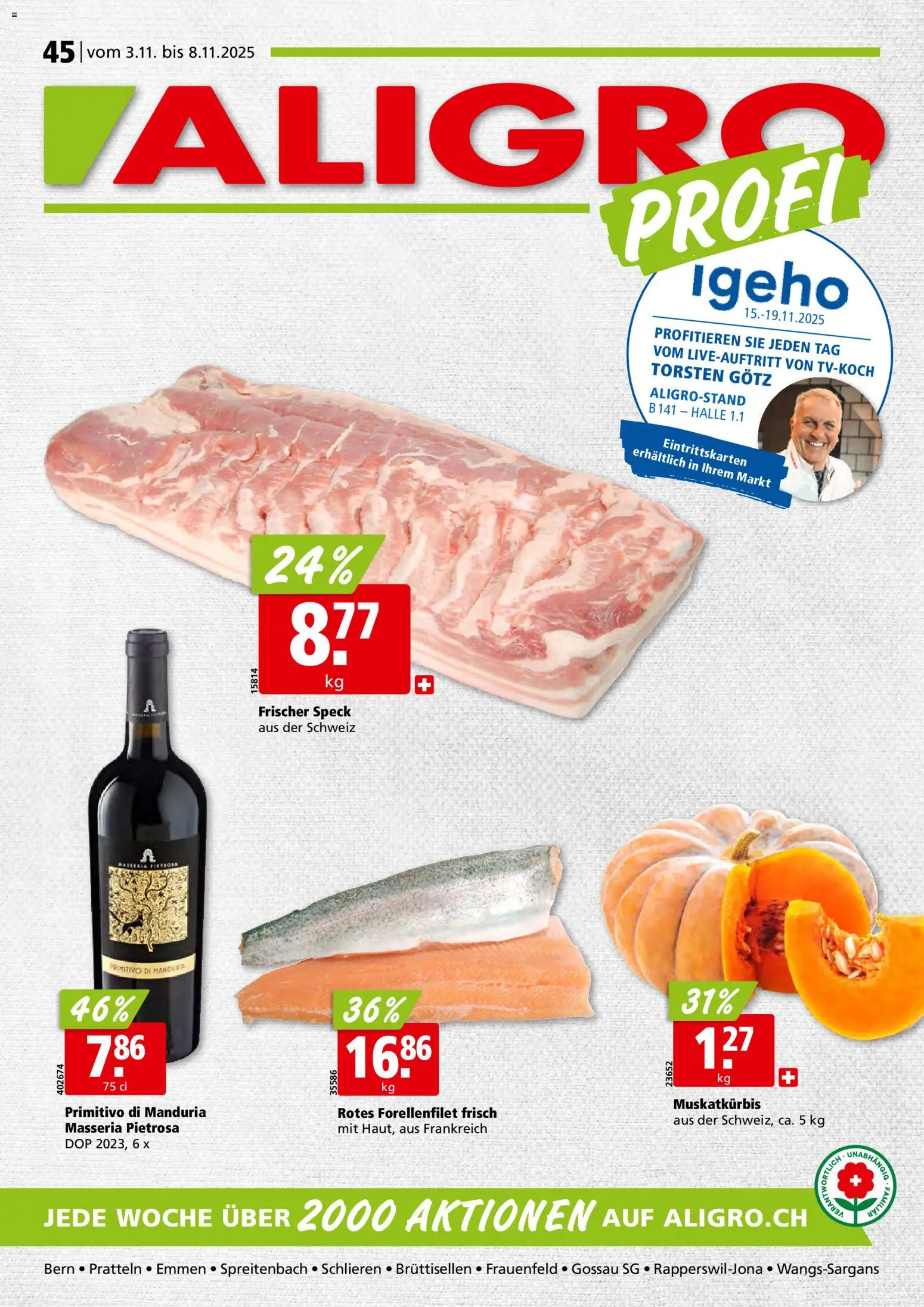 Aligro Aktionen Schlieren, Gossau SG, Frauenfeld, Rapperswil-Jona, Sargans, Bern, Brüttisellen, Pratteln, Emmen, Spreitenbach – gültig ab 03.11.2025 | Seite: 1