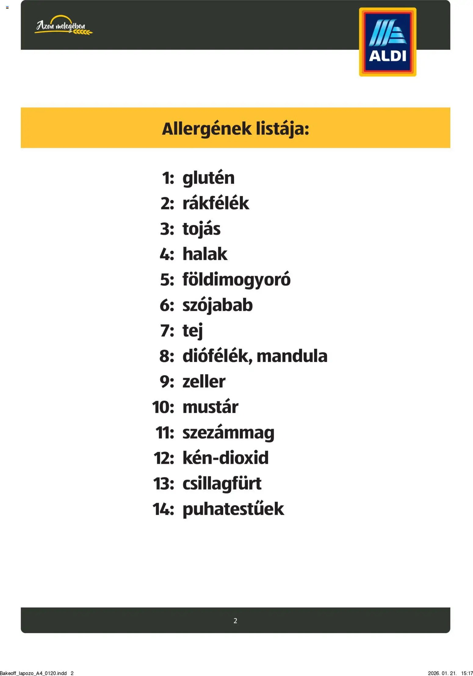 Aldi akciós ujság - amely érvényes a következő dátumtól: 26.08.2024 | Oldal: 2 | Termékek: Halak, Szójabab, Szezámmag, Földimogyoró