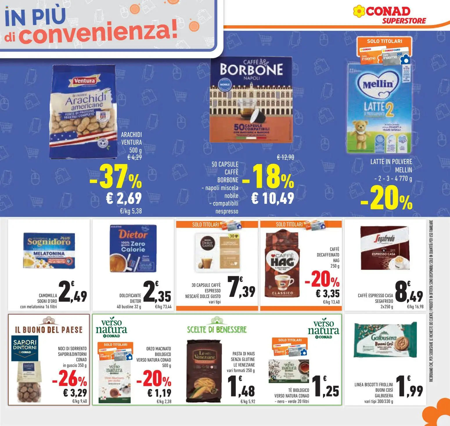 Volantino Conad del 06.11.2025 | Pagina: 41 | Prodotti: Caffè, Noci, Mais, Arachidi
