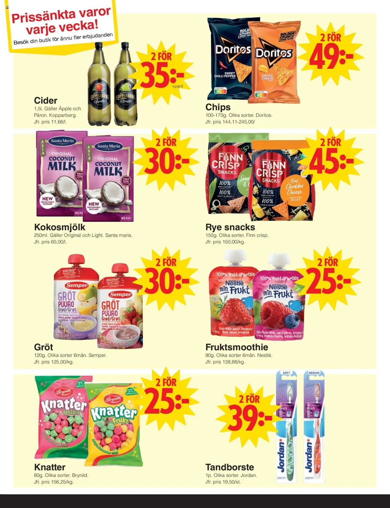 Matöppet reklamblad aktuell från 13.10.2025 | Sida: 3 | Produkter: Tandborste, Galler, Chips, Cider