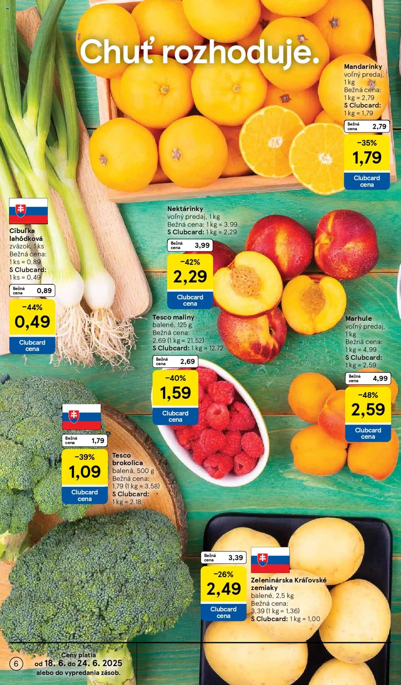 Tesco Hypermarket - leták │ platný od 18.06.2025 | Strana: 6 | Produkty: Mandarinky, Zemiaky, Marhule, Maliny