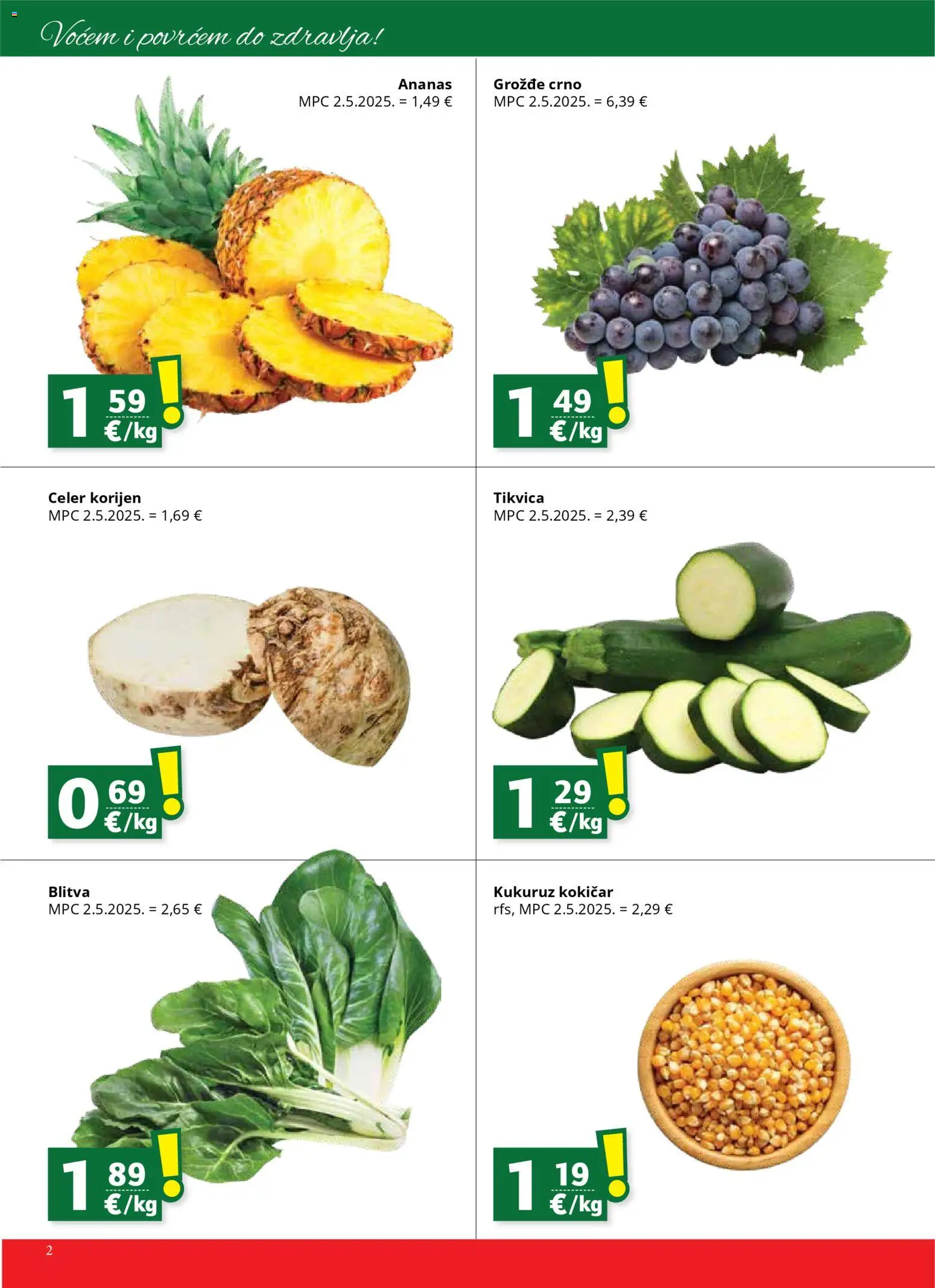 Djelo katalog | vrijedi od 03.12.2025 | Stranica: 2 | Proizvodi: Celer, Kukuruz, Ananas, Grožđe