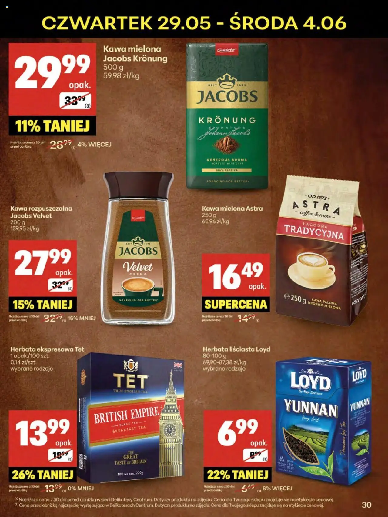 Delikatesy Centrum Gazetka od 29.05.2025 | Strona: 30 | Produkty: Herbata liściasta, Kawa rozpuszczalna, Kawa, Herbata