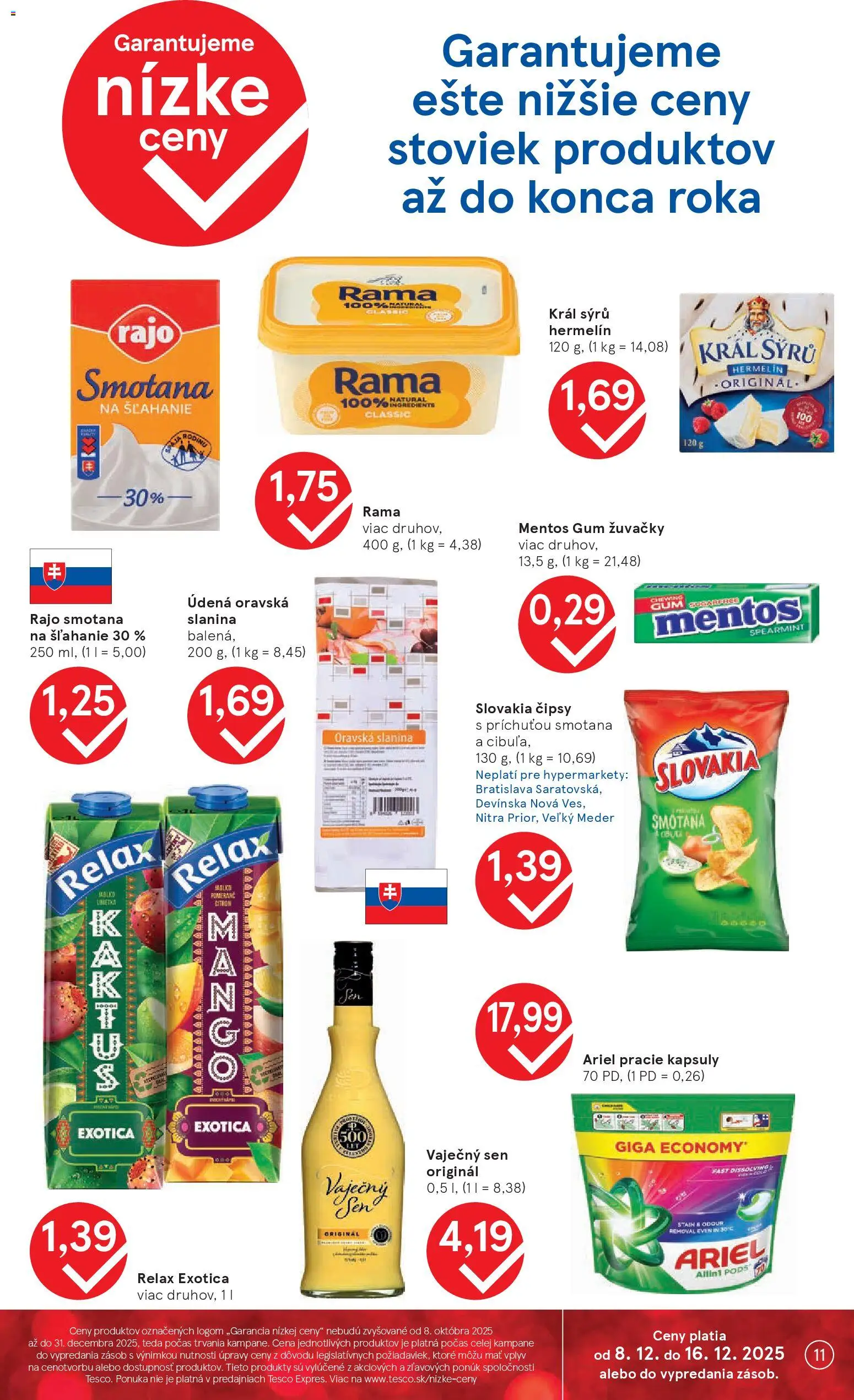 Nové Tesco akcie – leták je platný od 08.12.2025 | Strana: 11 | Produkty: Slanina, Smotana, Ariel, Smotana na šľahanie