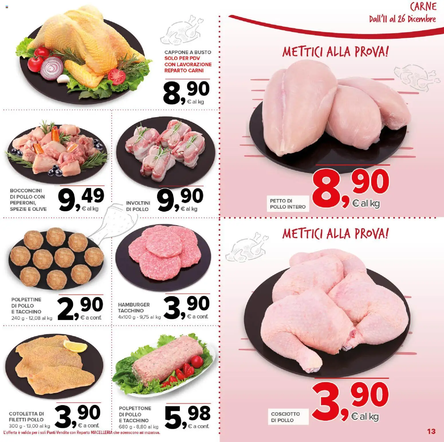 Volantino Todis del 11.12.2025 | Pagina: 13 | Prodotti: Petto di Pollo, Pollo, Spezie, Olive