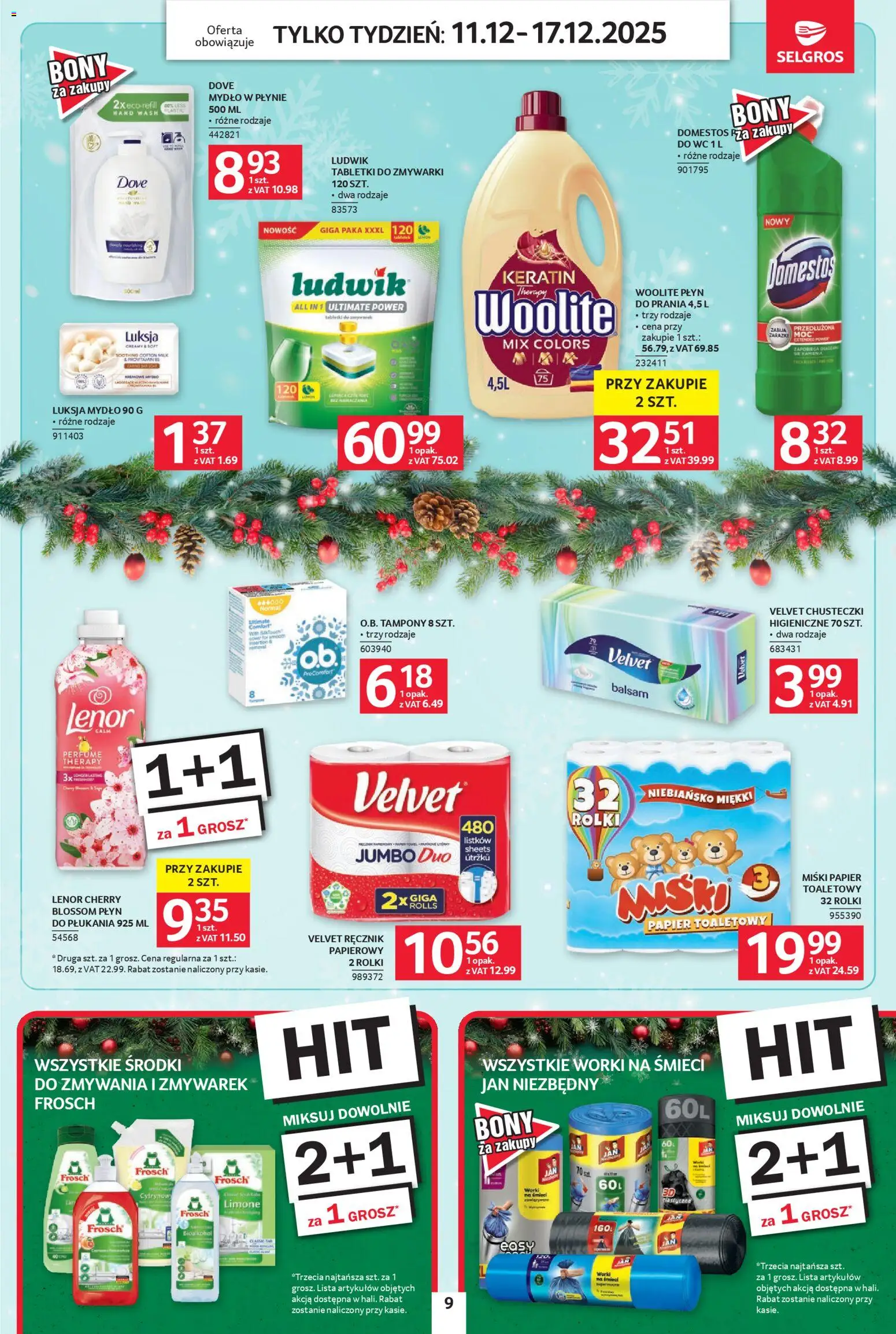 Selgros cash&carry Gazetka - Jeszcze więcej super promocji od 11.12.2025 | Strona: 9 | Produkty: Mydło w płynie, Rolki, Mydło, Tabletki do zmywarki