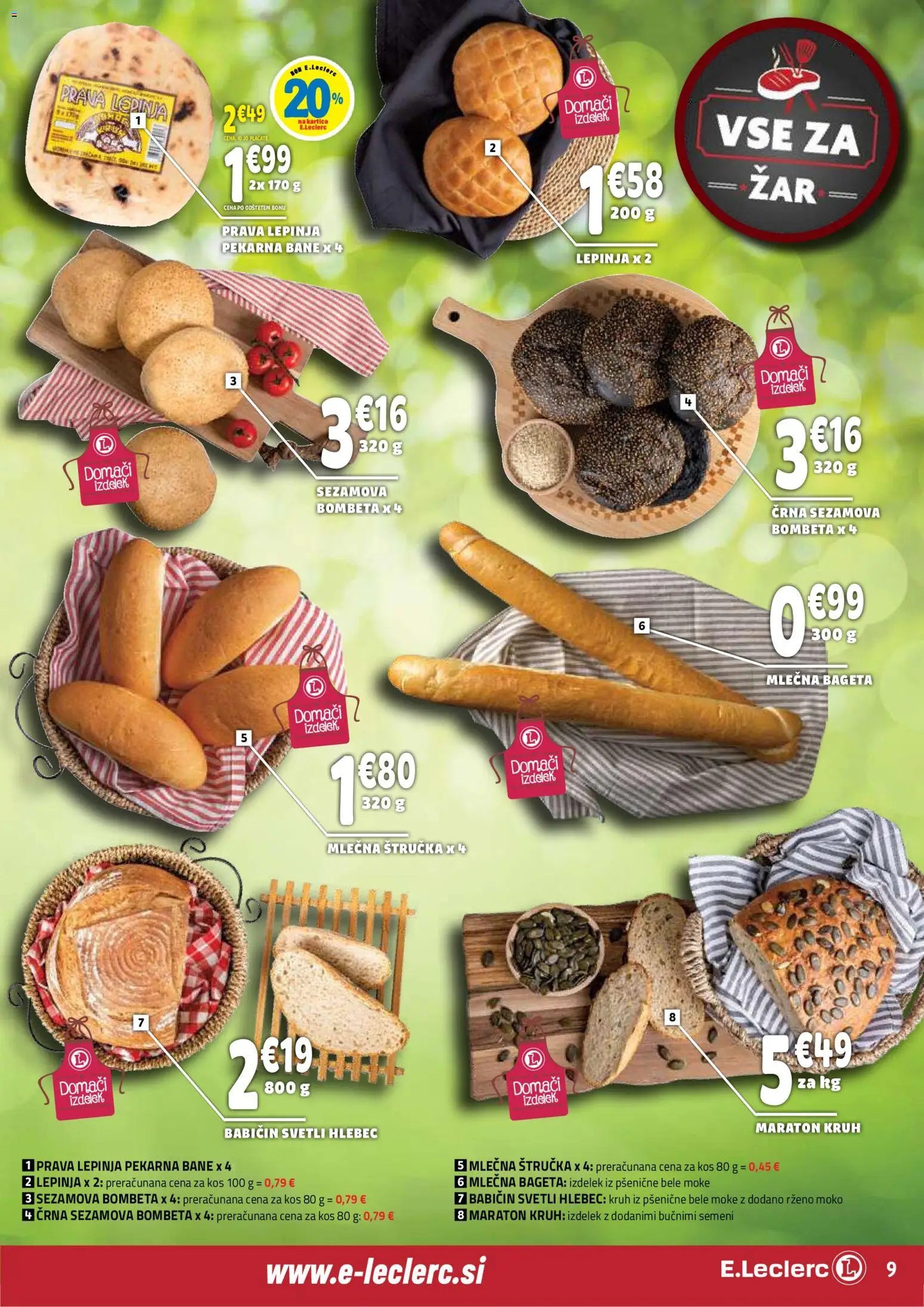 Novi E.leclerc katalog ponudbe – veljaven od 22.04.2026 | Stran: 9 | Izdelki: Lepinja, Pekarna, Kos, Hlebec