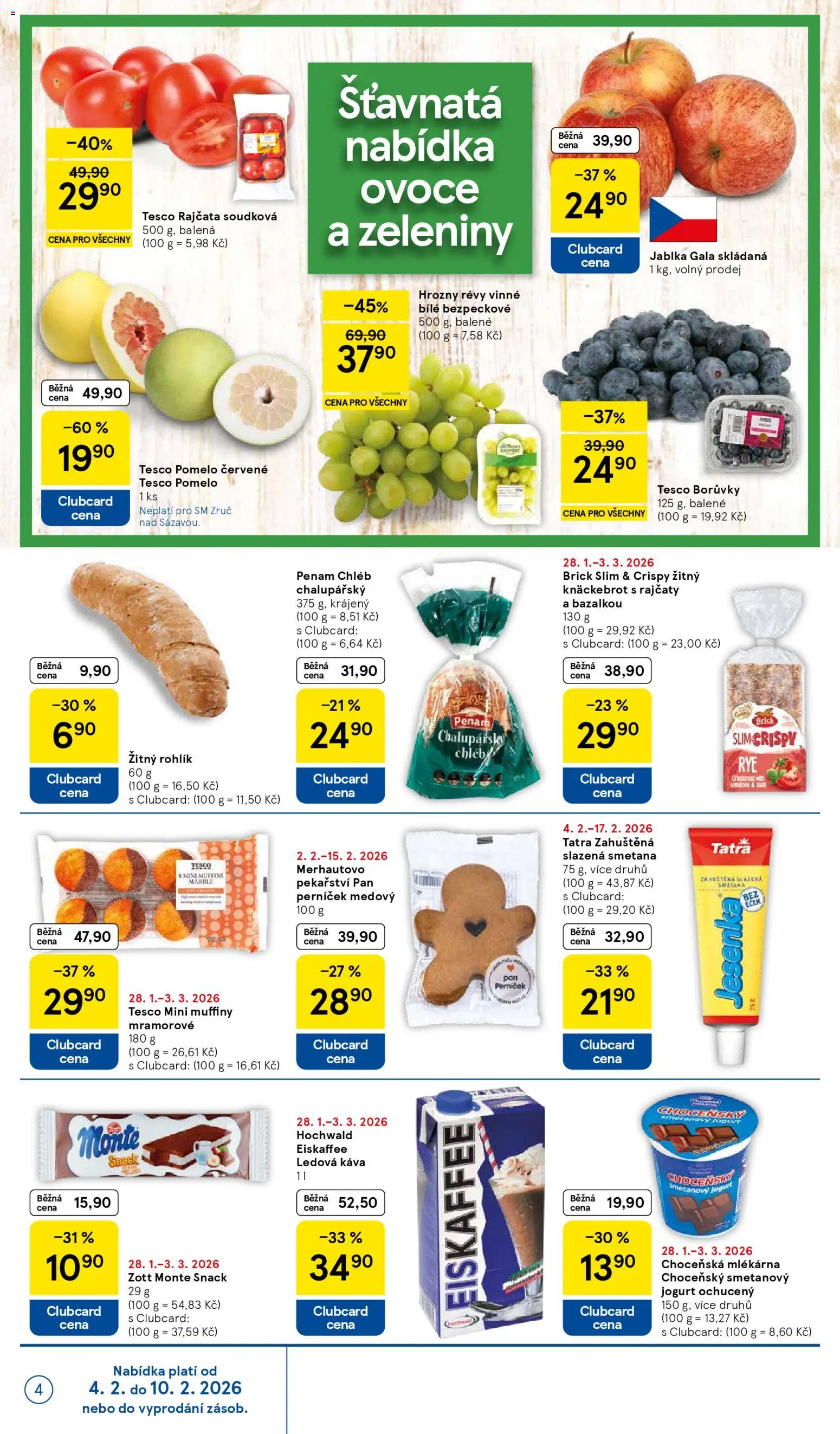Tesco leták - Supermarket od 04.02.2026 | Strana: 4 | Produkty: Jablka Gala, Smetana, Rohlík, Žitný rohlík