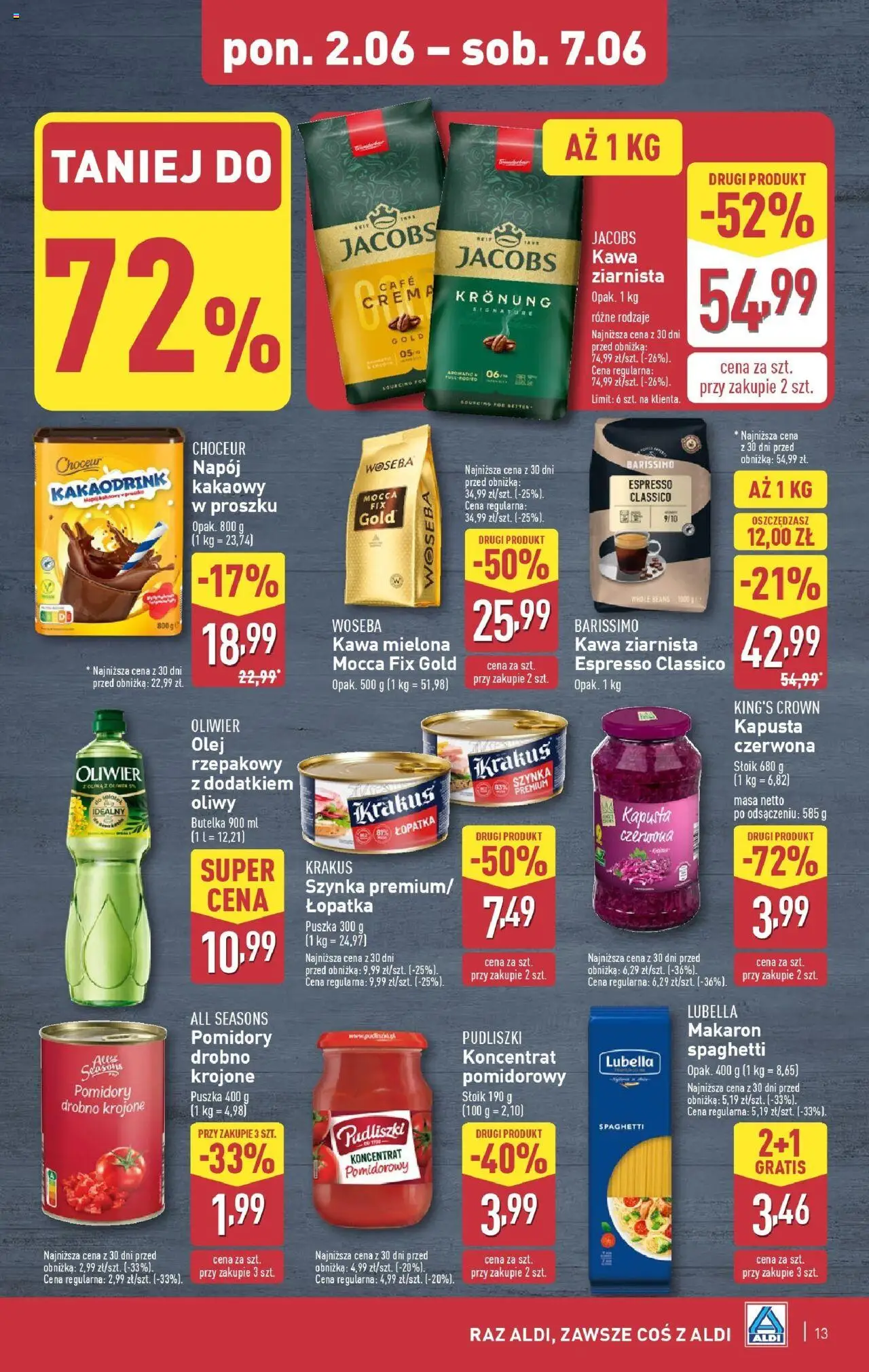 Aldi Gazetka od 02.06.2025 | Strona: 13 | Produkty: Kawa ziarnista, Makaron spaghetti, Koncentrat pomidorowy, Kawa