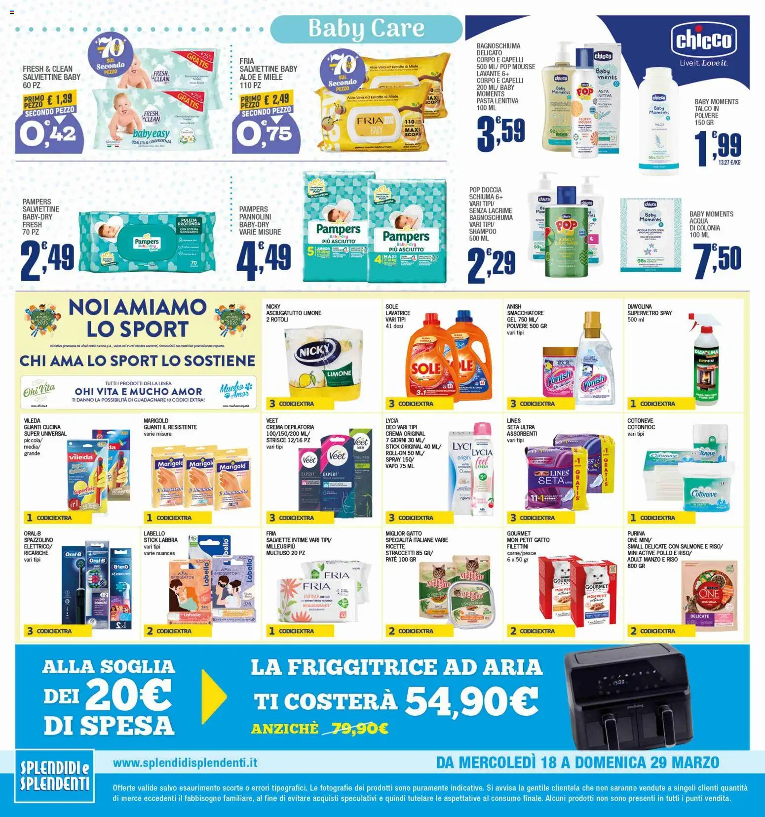 Volantino Splendidi e Splendenti del 18.03.2026 | Pagina: 12 | Prodotti: Pollo, Pampers, Miele, Friggitrice
