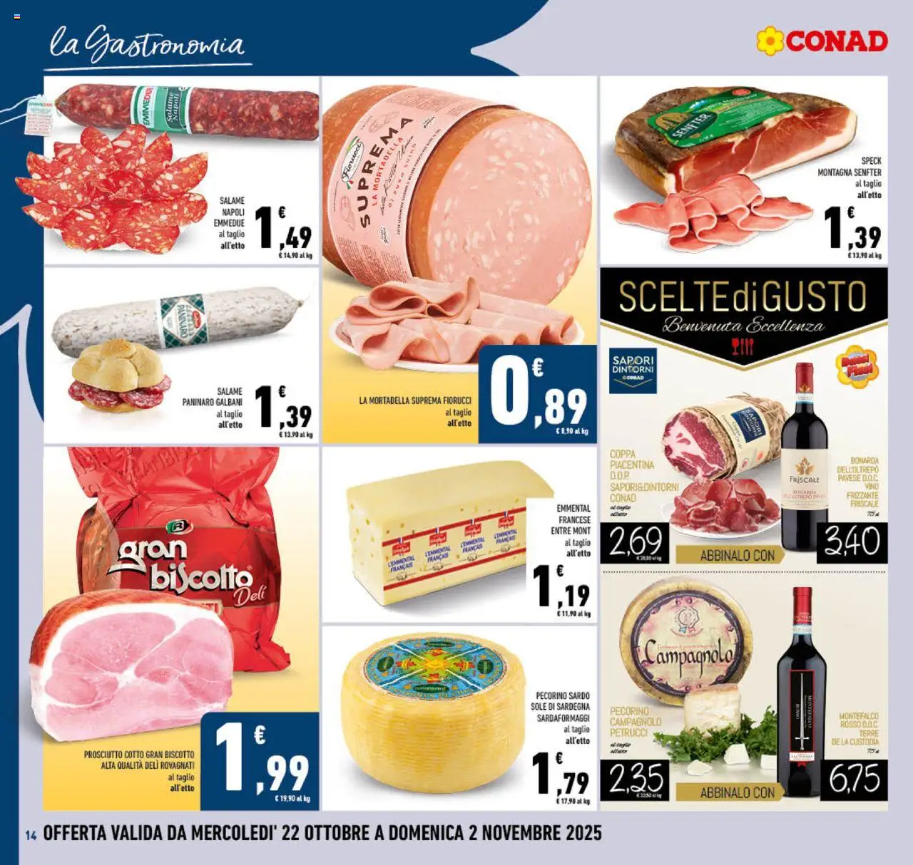 Volantino Conad del 22.10.2025 | Pagina: 14 | Prodotti: Prosciutto Cotto, Prosciutto, Mortadella, Emmental