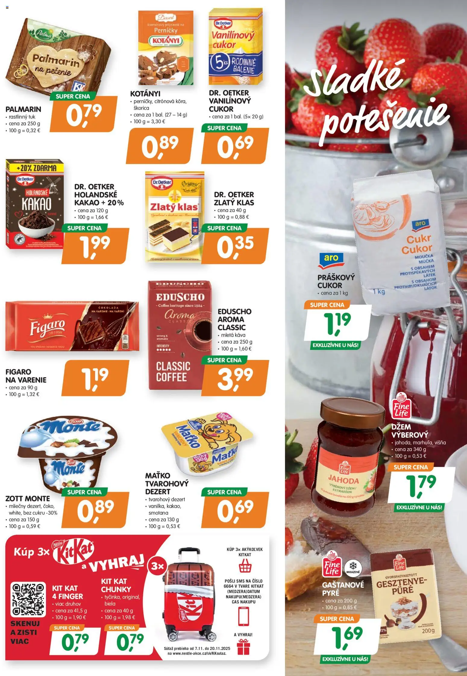 Nové Môj obchod akcie – leták je platný od 07.11.2025 | Strana: 3 | Produkty: Káva, Čokoláda, Cukor, Kakao