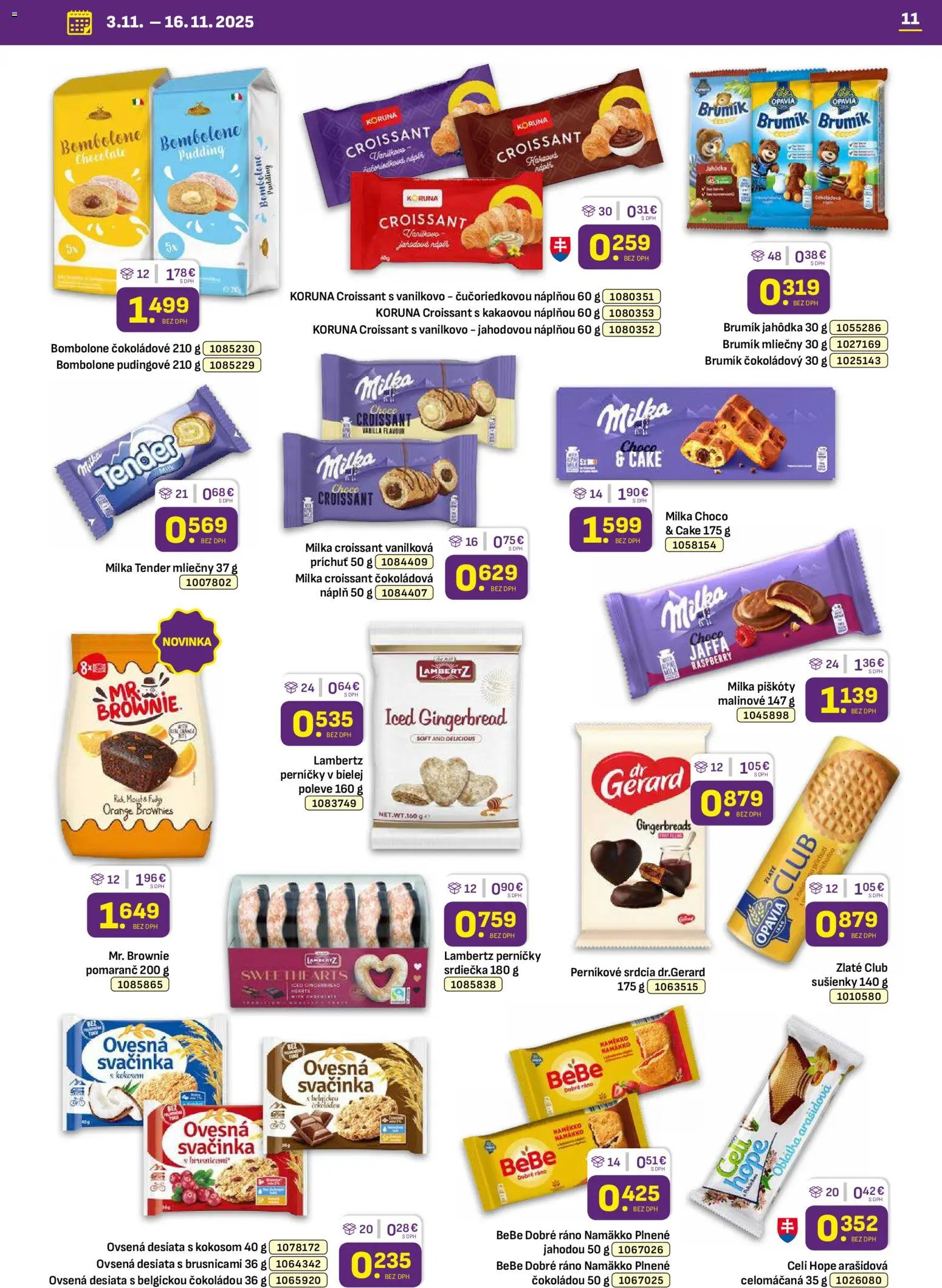 Nové Libex akcie – leták je platný od 03.11.2025 | Strana: 11 | Produkty: BeBe Dobré ráno, Croissant, Milka