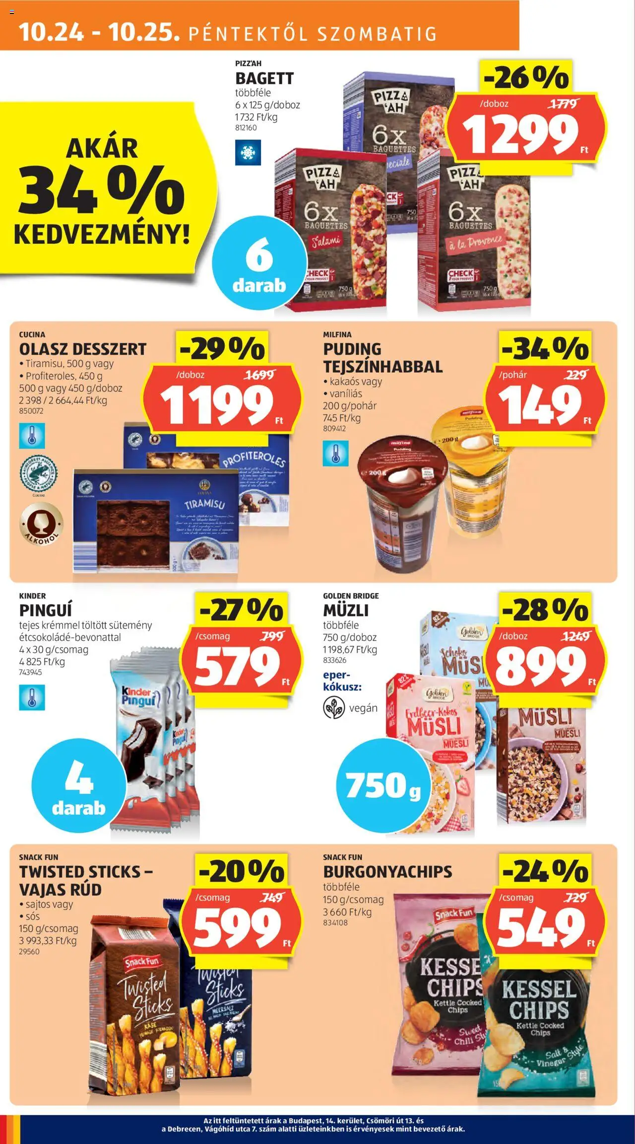 Aldi akciós ujság - amely érvényes a következő dátumtól: 24.10.2025 | Oldal: 12 | Termékek: Puding, Tiramisu, Bagett, Pizza