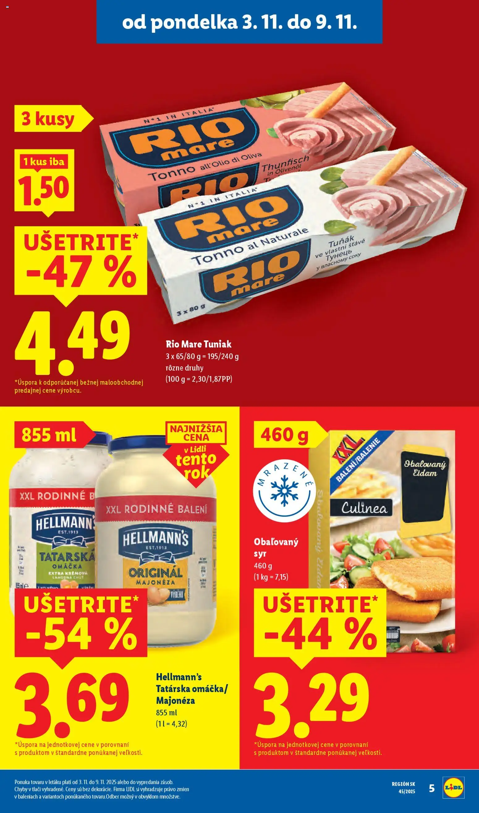 Nové Lidl akcie – leták je platný od 03.11.2025 | Strana: 9 | Produkty: Syr, Eidam, Rio Mare, Omáčka