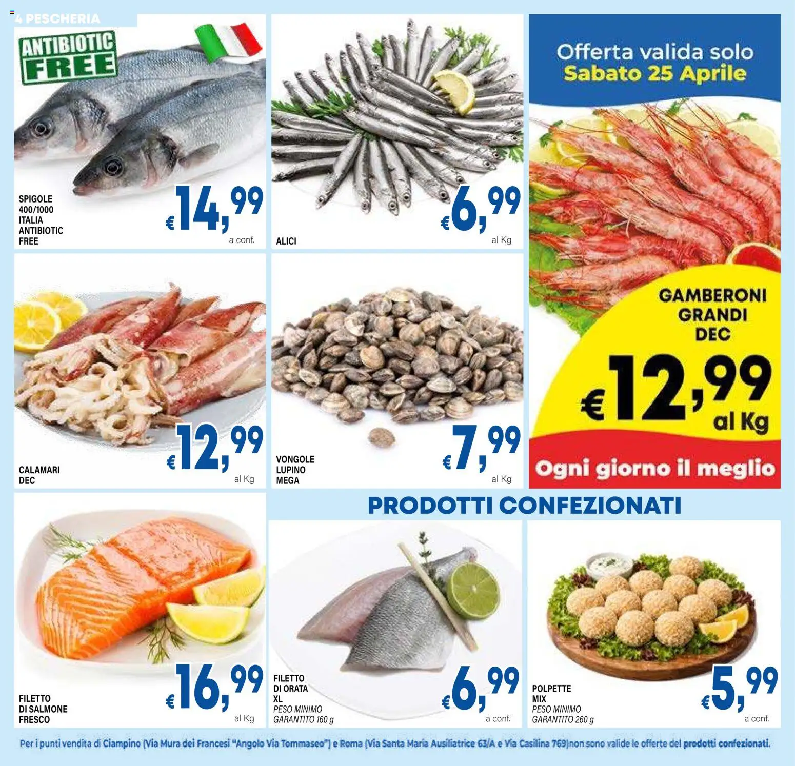 Volantino DEM del 17.04.2026 | Pagina: 4 | Prodotti: Vongole, Salmone fresco, Calamari, Gamberoni