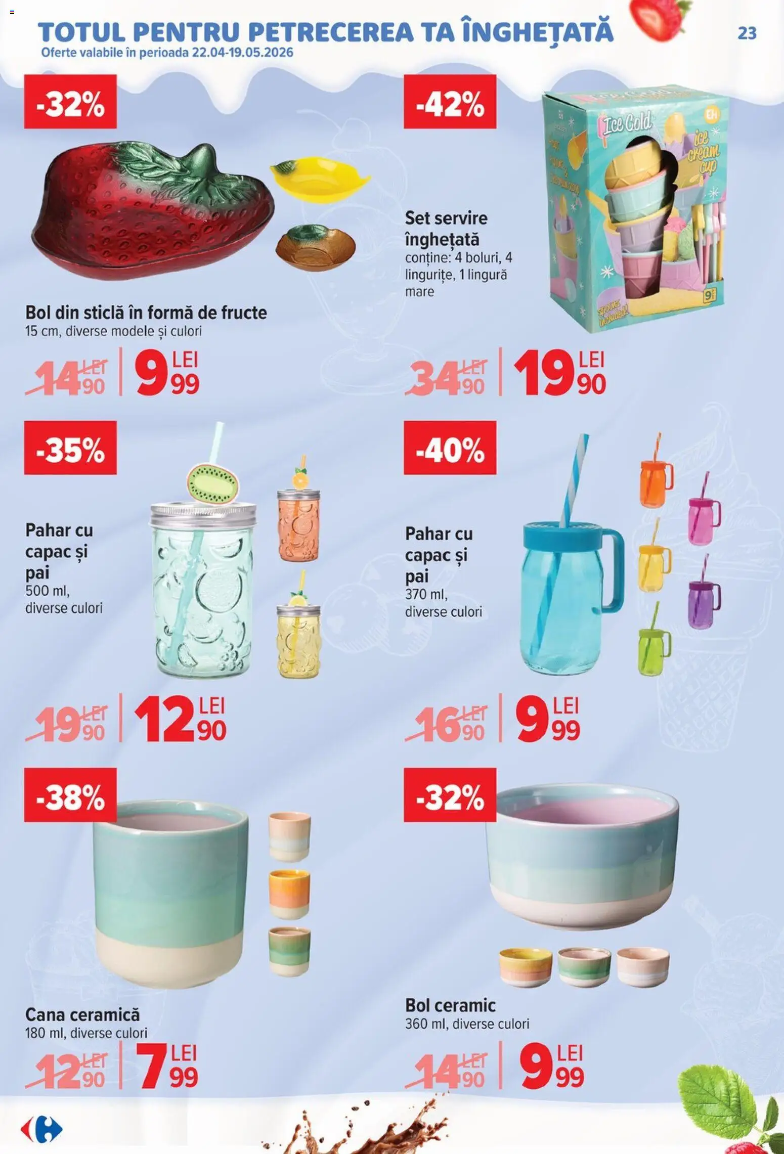 Noul catalog Carrefour – valabil de la 22.04.2026 | Pagină: 23 | Produse: Bol, Înghețată, Fructe