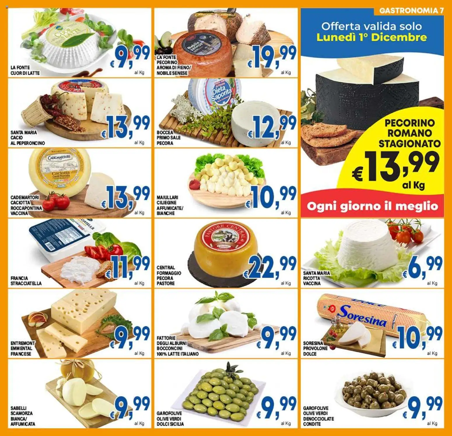 Volantino DEM del 27.11.2025 | Pagina: 7 | Prodotti: Provolone, Formaggio, Olive, Pecorino