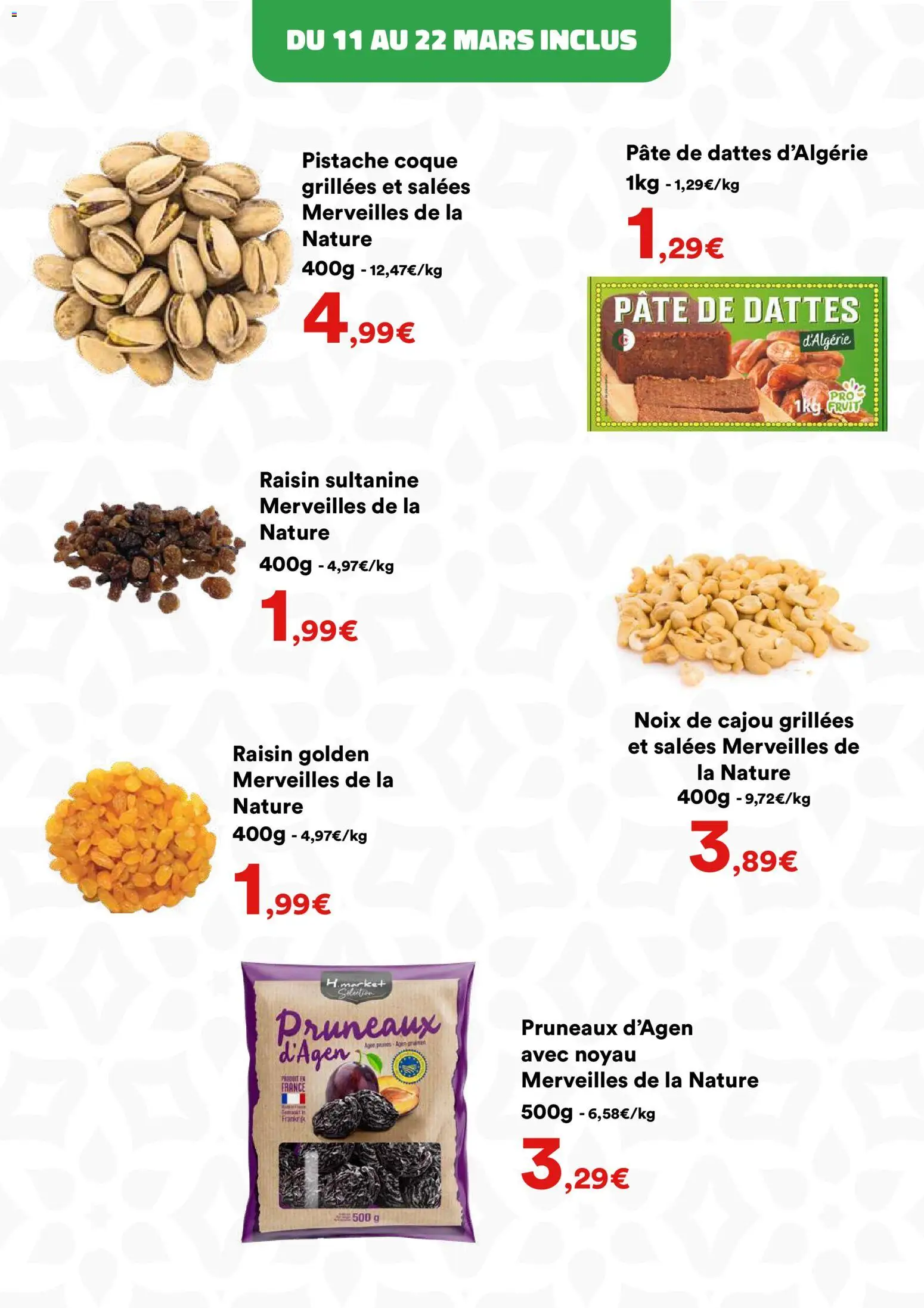 {H1} | Page: 9 | Produits: Dattes, Noix de cajou, Raisin, Pruneaux