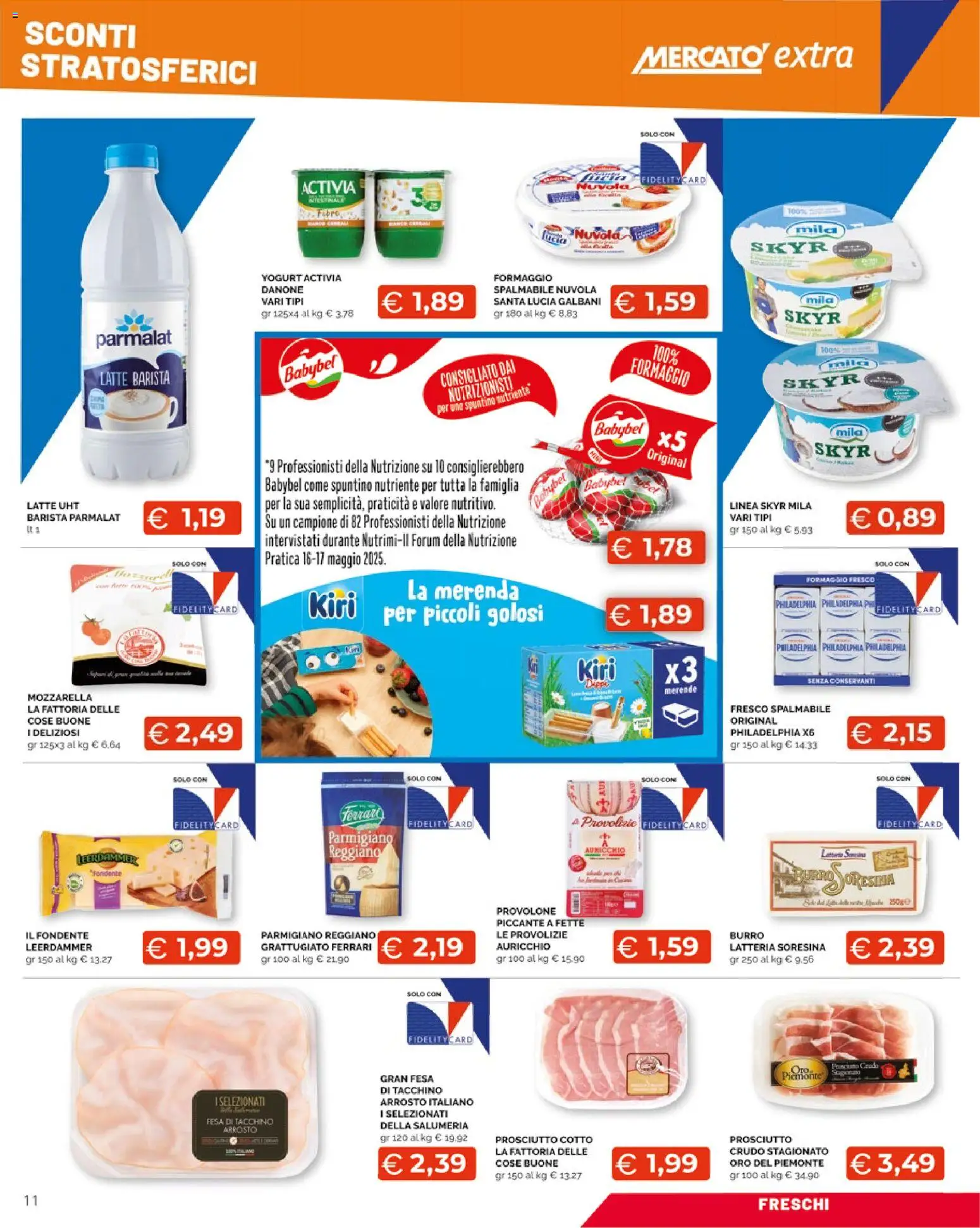 Volantino Mercatò del 20.11.2025 | Pagina: 11 | Prodotti: Latte, Formaggio, Parmigiano reggiano, Parmigiano