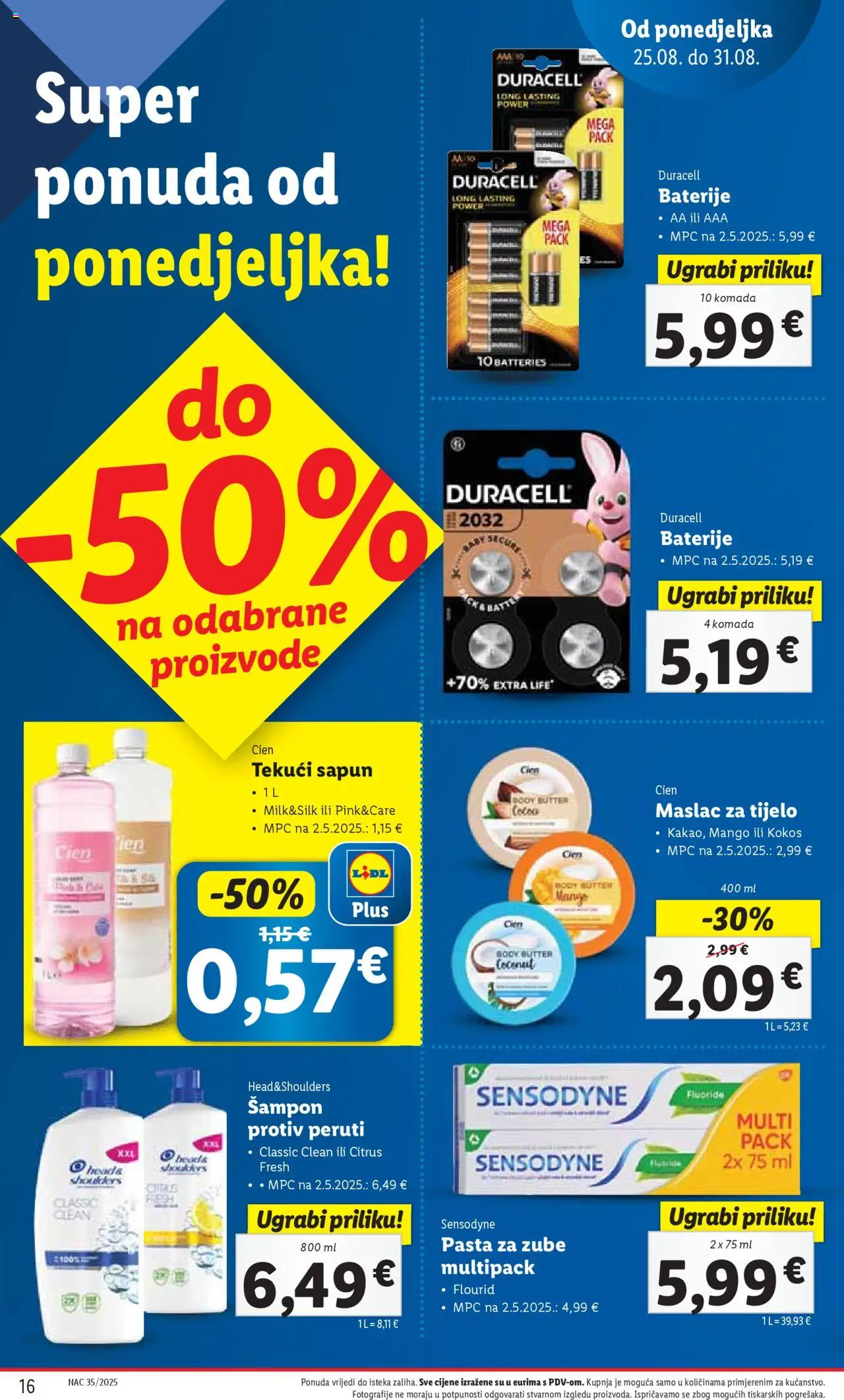 Lidl katalog | vrijedi od 25.08.2025 | Stranica: 16 | Proizvodi: Šampon, Pasta za zube, Baterije, Sensodyne