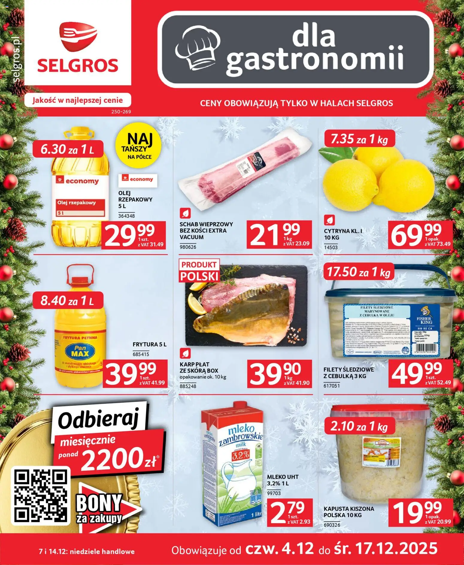Selgros cash&carry Gazetka - Oferta dla gastronomii od 04.12.2025 | Strona: 1 | Produkty: Olej rzepakowy, Schab, Frytura, Schab wieprzowy bez kości