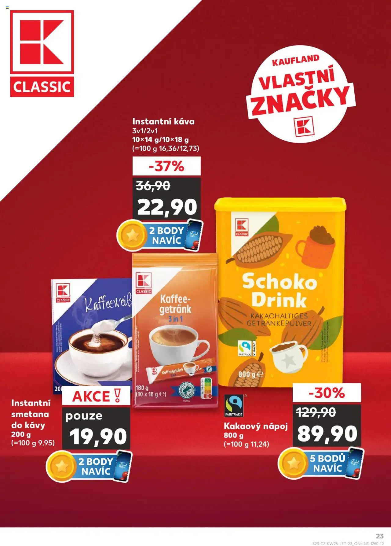 Kaufland leták od 18.06.2025 | Strana: 23 | Produkty: Káva, Smetana, Kakao, Body