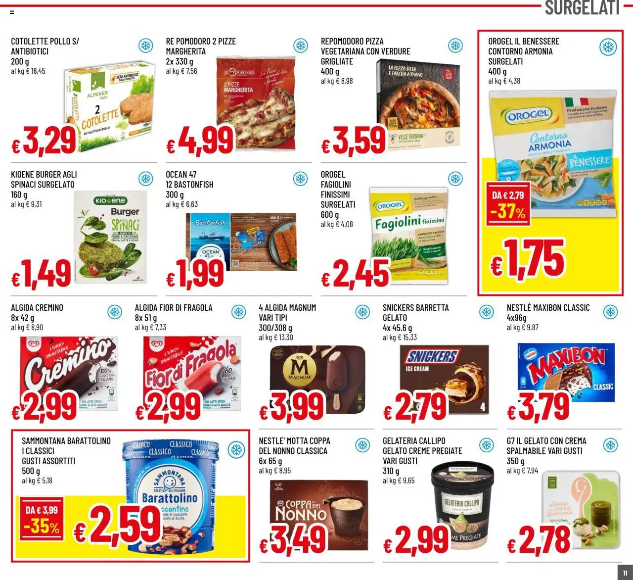 Volantino Galassia del 21.08.2025 | Pagina: 11 | Prodotti: Pizza, Pollo, Verdure, Fagiolini