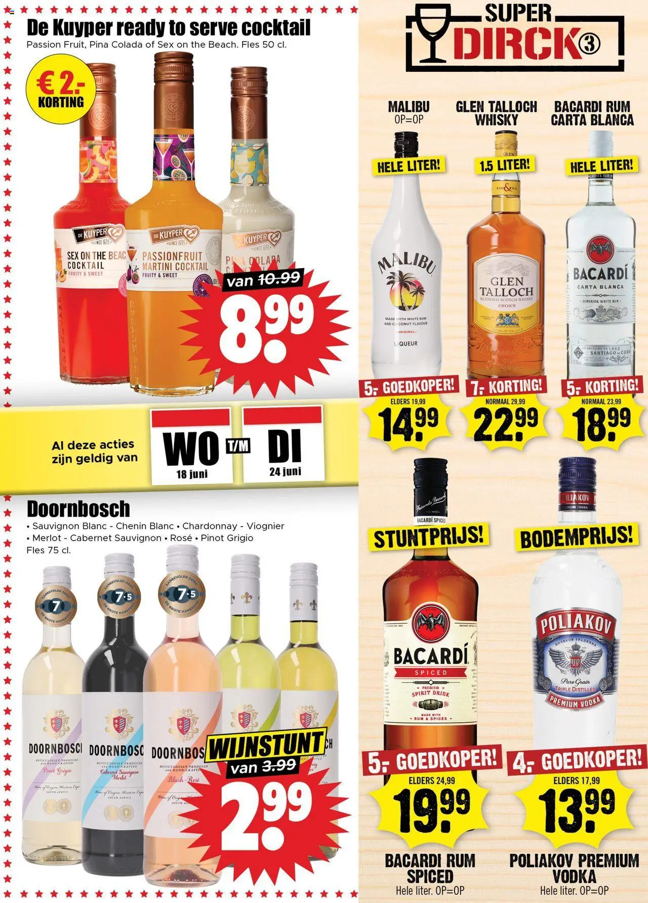  | Pagina: 25 | Producten: Fles, Whisky, Bacon, Blush