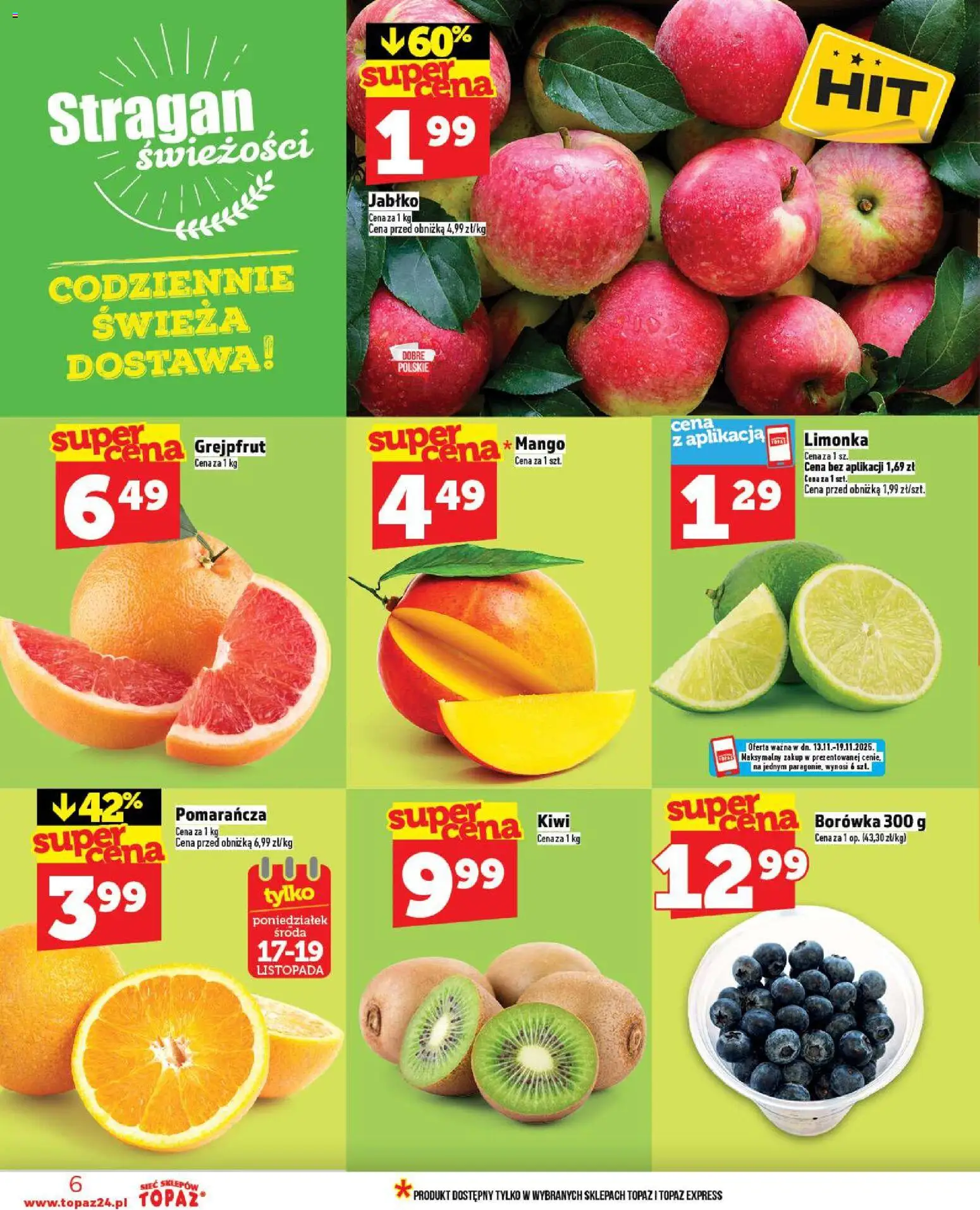 Topaz Gazetka MAZ od 13.11.2025 | Strona: 6 | Produkty: Mango, Limonka, Kiwi, Grejpfrut