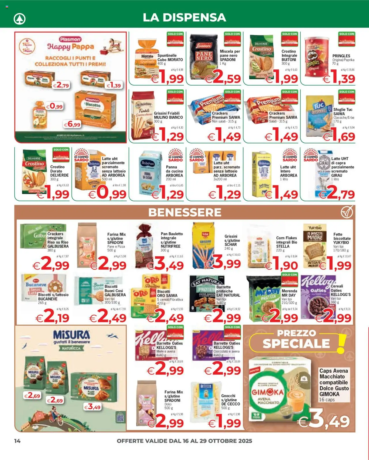 Volantino Eurospar del 16.10.2025 | Pagina: 14 | Prodotti: Pizza, Riso, Crackers, Miele