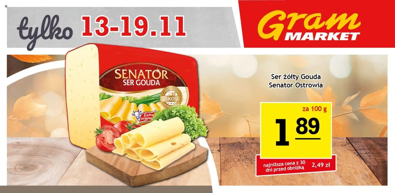 Gram Market Gazetka - Billboard od 13.11.2025 | Strona: 3 | Produkty: Ser żółty, Ser, Ser gouda