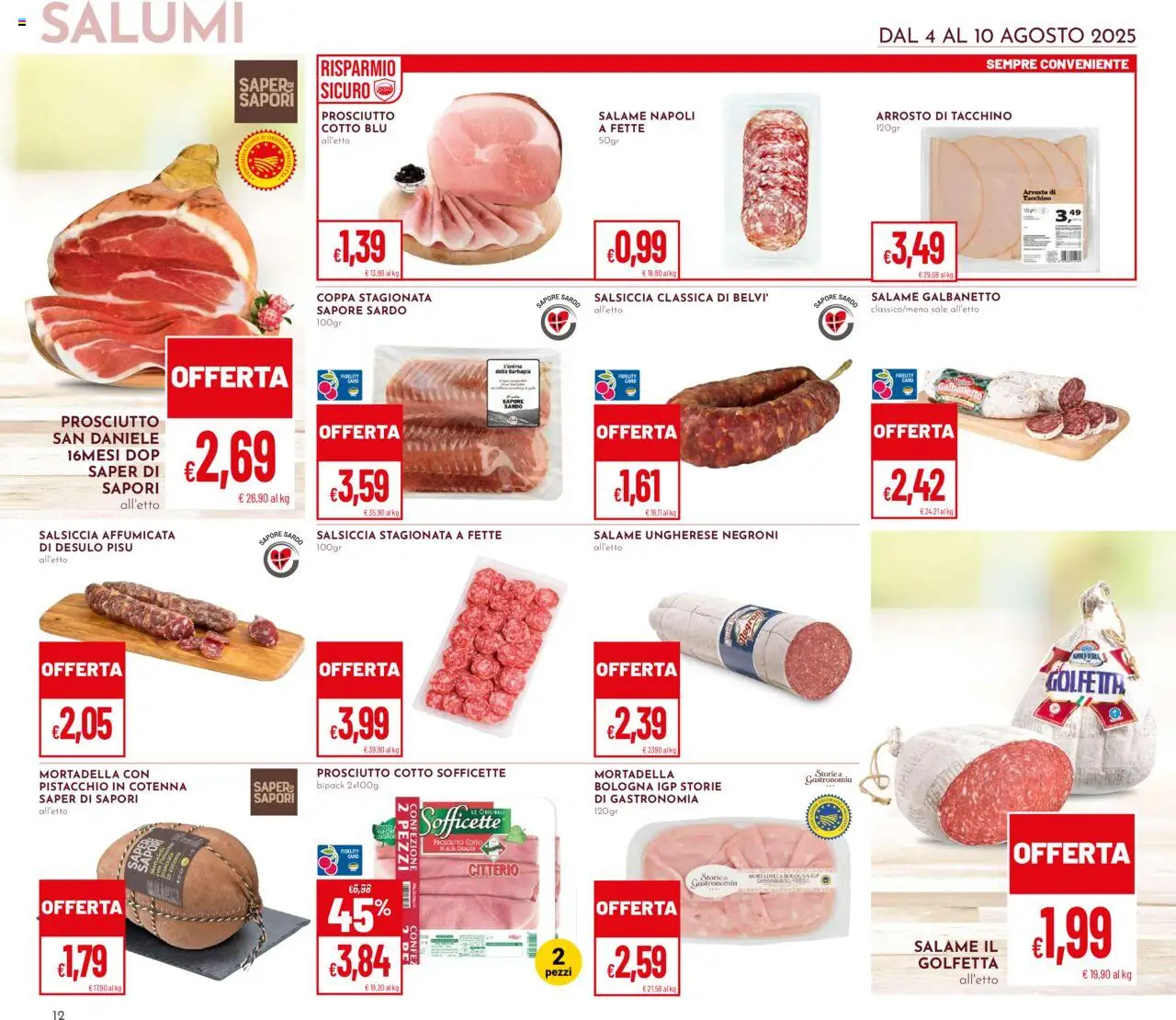 Volantino Pan del 04.08.2025 | Pagina: 12 | Prodotti: Sapone, Prosciutto, Salsiccia, Mortadella