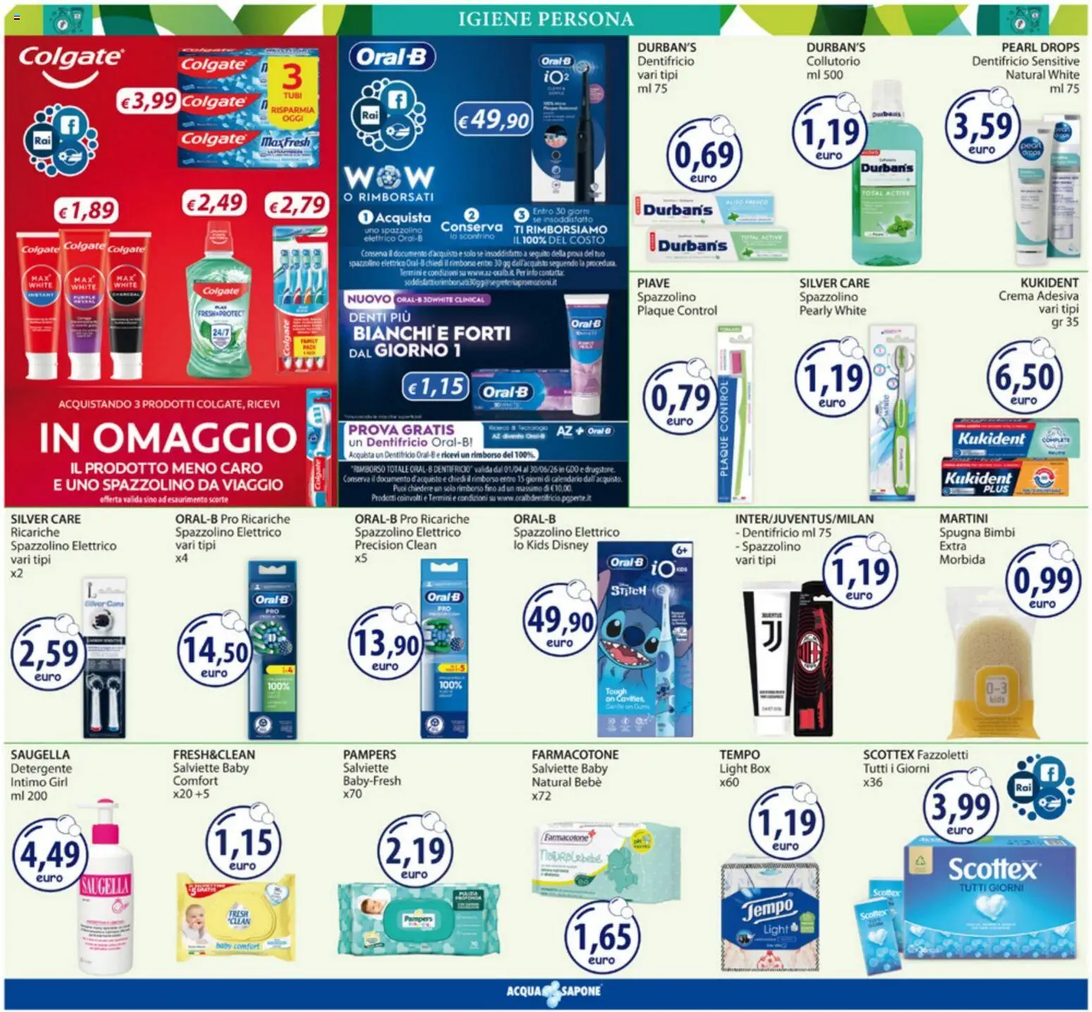 Volantino Acqua e Sapone del 07.04.2026 | Pagina: 7 | Prodotti: Spugna, Crema, Dentifricio, Pampers