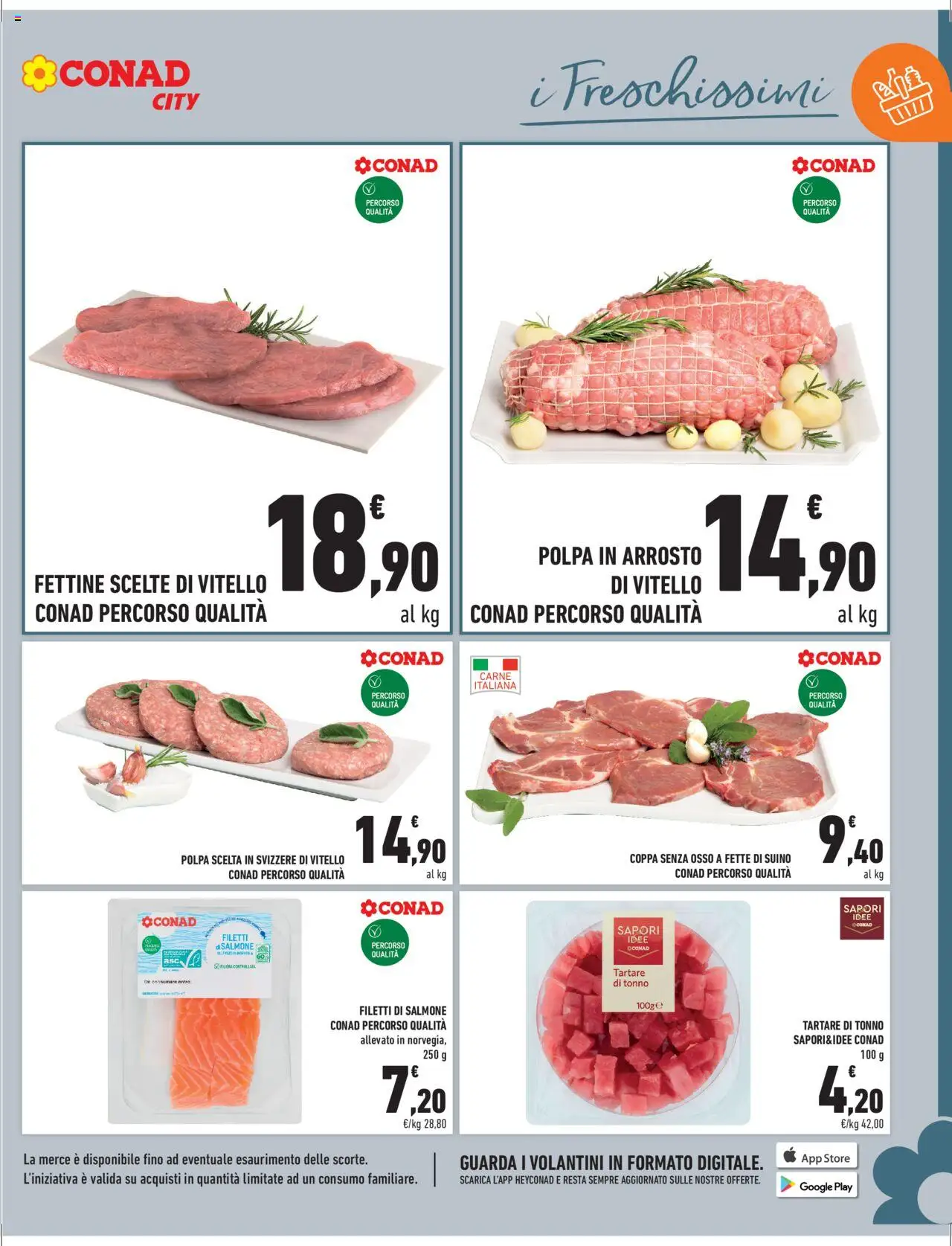 Volantino Conad del 08.08.2025 | Pagina: 7 | Prodotti: Arrosto, Salmone, Suino, Tonno