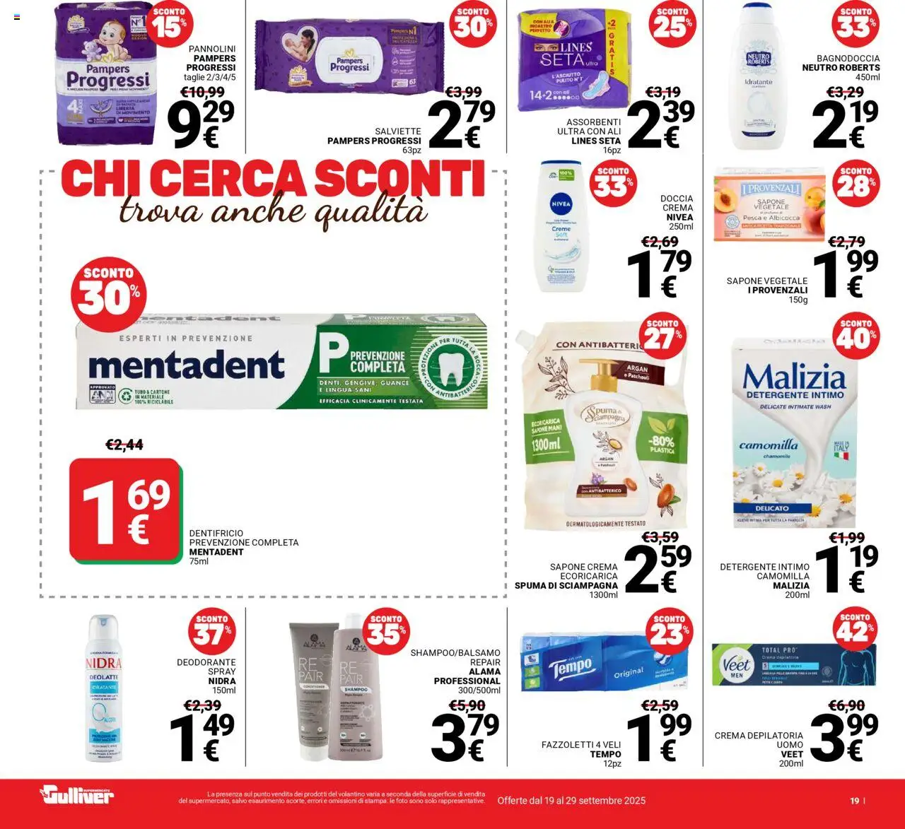 Volantino Gulliver del 19.09.2025 | Pagina: 19 | Prodotti: Crema depilatoria, Detergente intimo, Detergente, Pampers