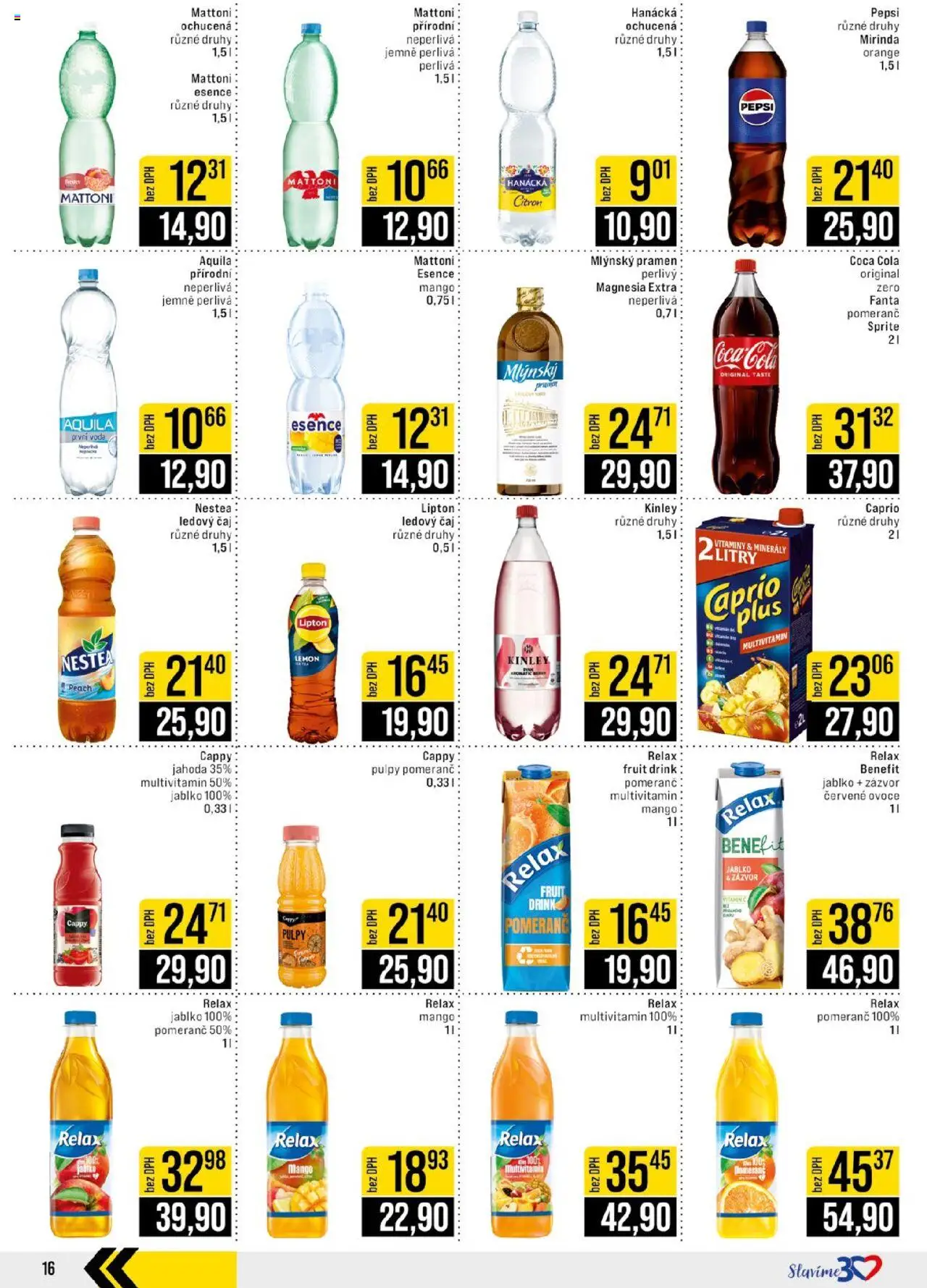 Jip leták - Cash & Carry od 06.08.2025 | Strana: 16 | Produkty: Fanta, Coca cola, Mirinda, Sprite