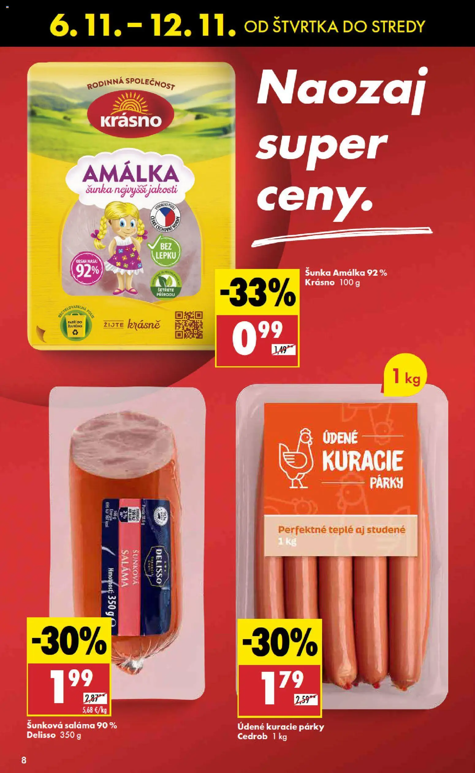 Nové Biedronka akcie – leták je platný od 06.11.2025 | Strana: 8 | Produkty: Saláma, Šunka, Párky