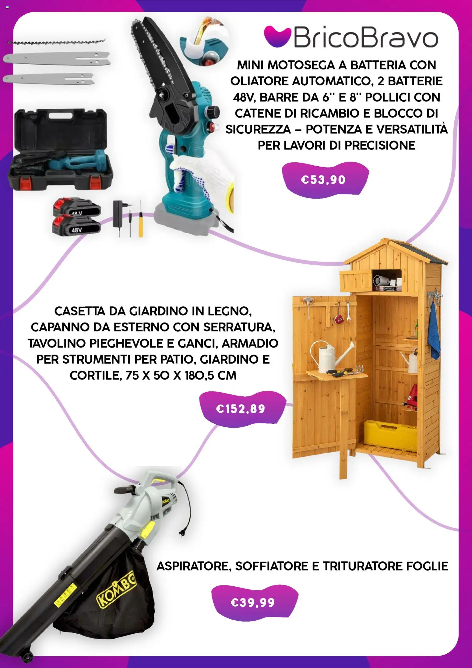 Volantino Brico Bravo del 06.04.2026 | Pagina: 5 | Prodotti: Motosega, Trituratore, Armadio, Batteria