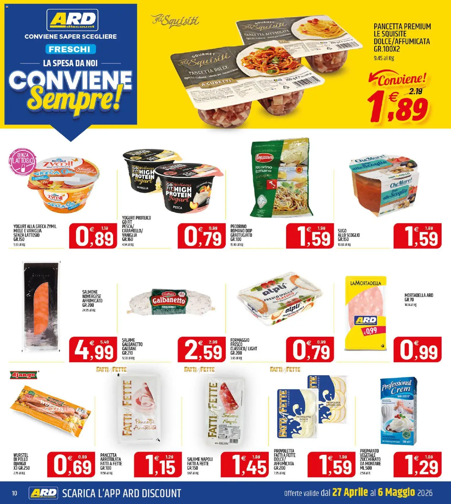 Volantino ARD Discount del 27.04.2026 | Pagina: 10 | Prodotti: Yogurt, Salame, Pollo, Sugo