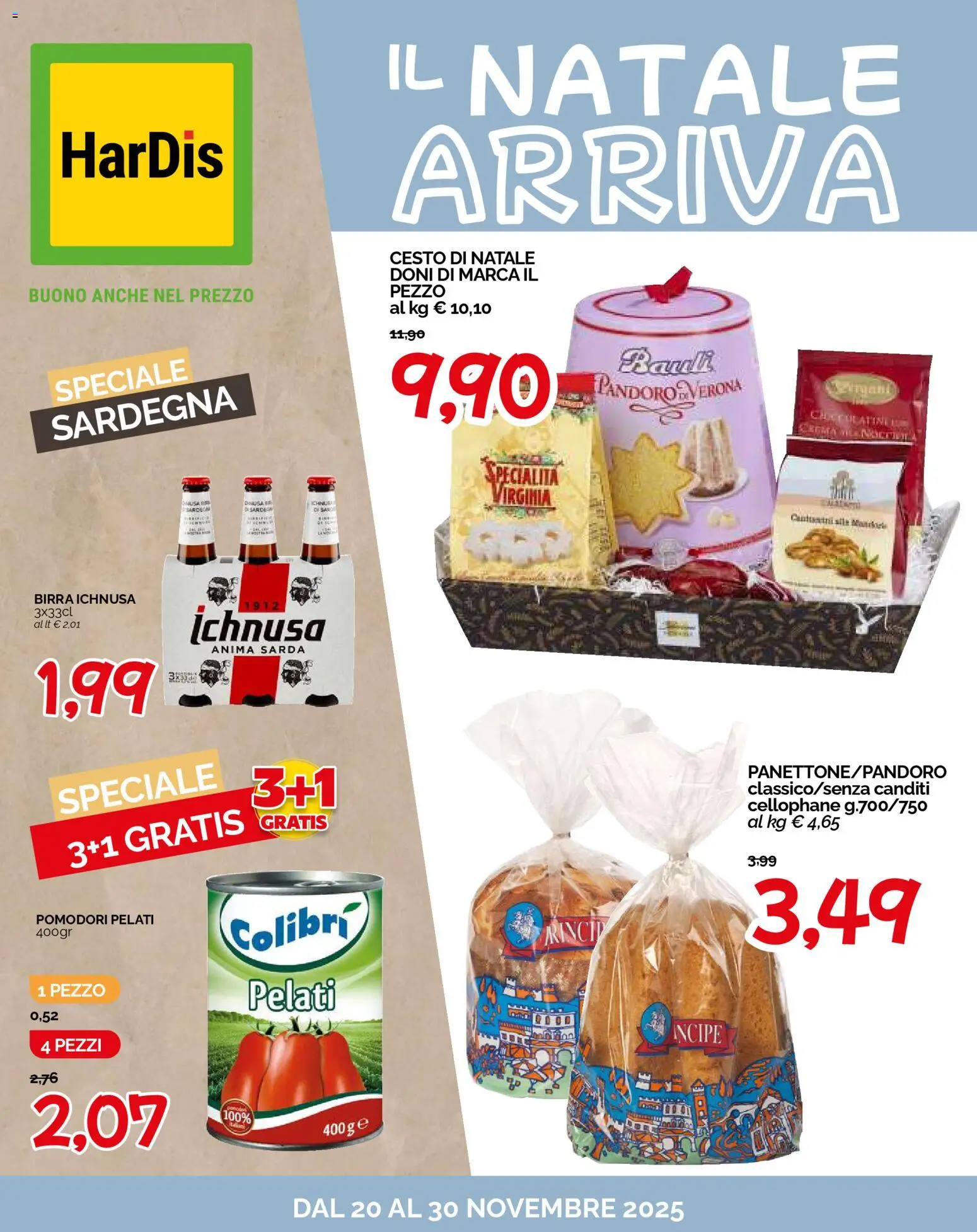 Volantino HarDis del 20.11.2025 | Pagina: 1 | Prodotti: Birra, Pomodori, Pandoro