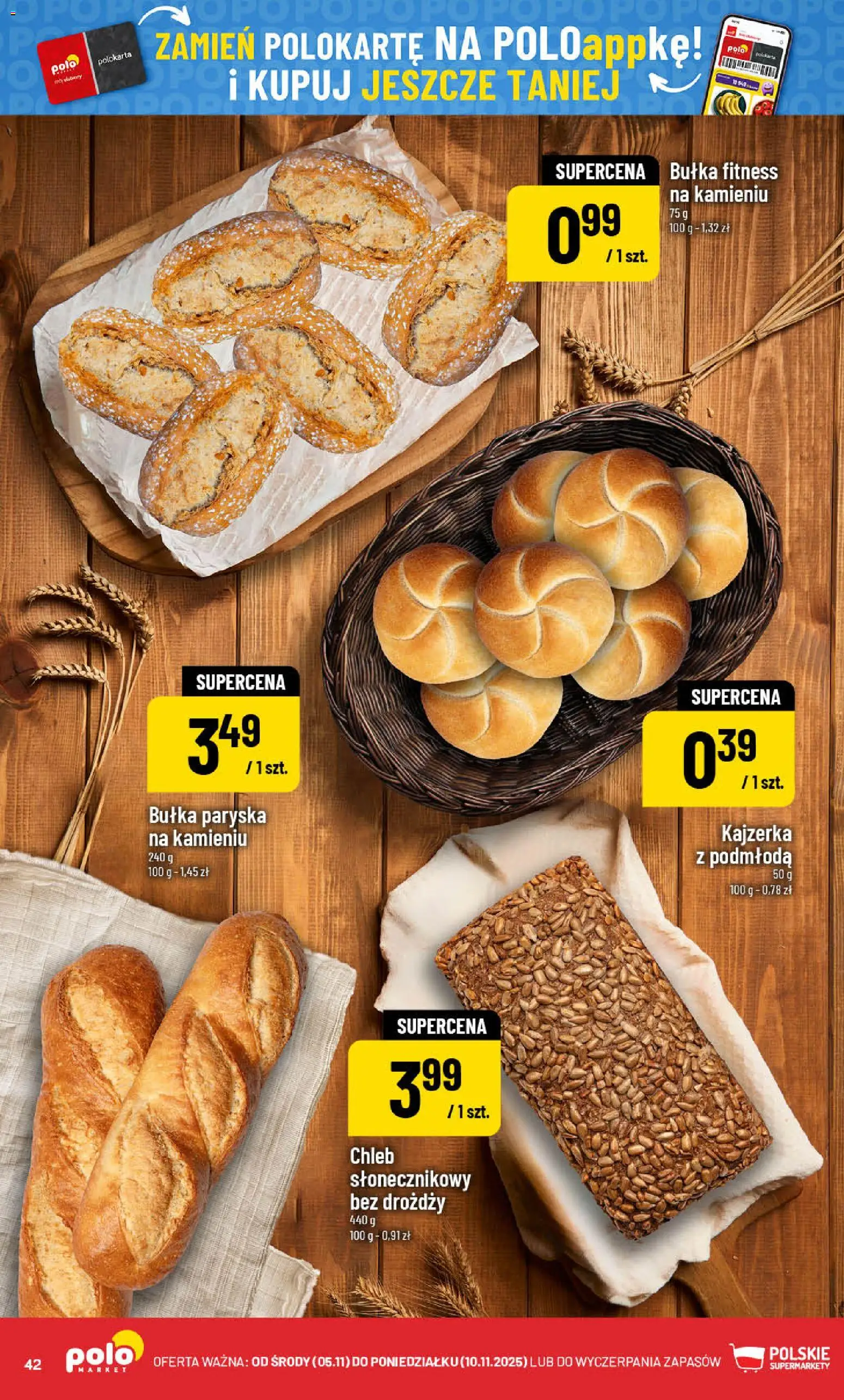 POLOmarket Gazetka od 05.11.2025 | Strona: 42 | Produkty: Chleb Słonecznikowy, Bułka fitness, Bułka, Chleb