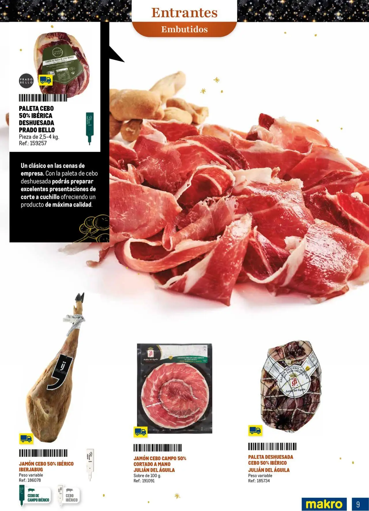 Makro - Comidas y Cenas de Navidad Norte 2 │ válido desde el 03.10.2025 | Página: 9 | Productos: Jamón, Νυχτικό, Peso