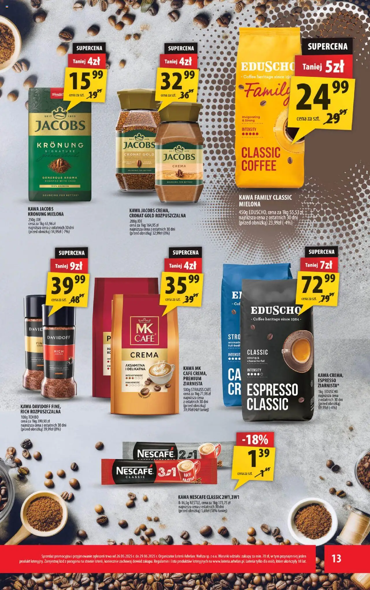 Arhelan Gazetka od 16.06.2025 | Strona: 13 | Produkty: Kawa jacobs, Nescafe, Kawa, Kawa Davidoff