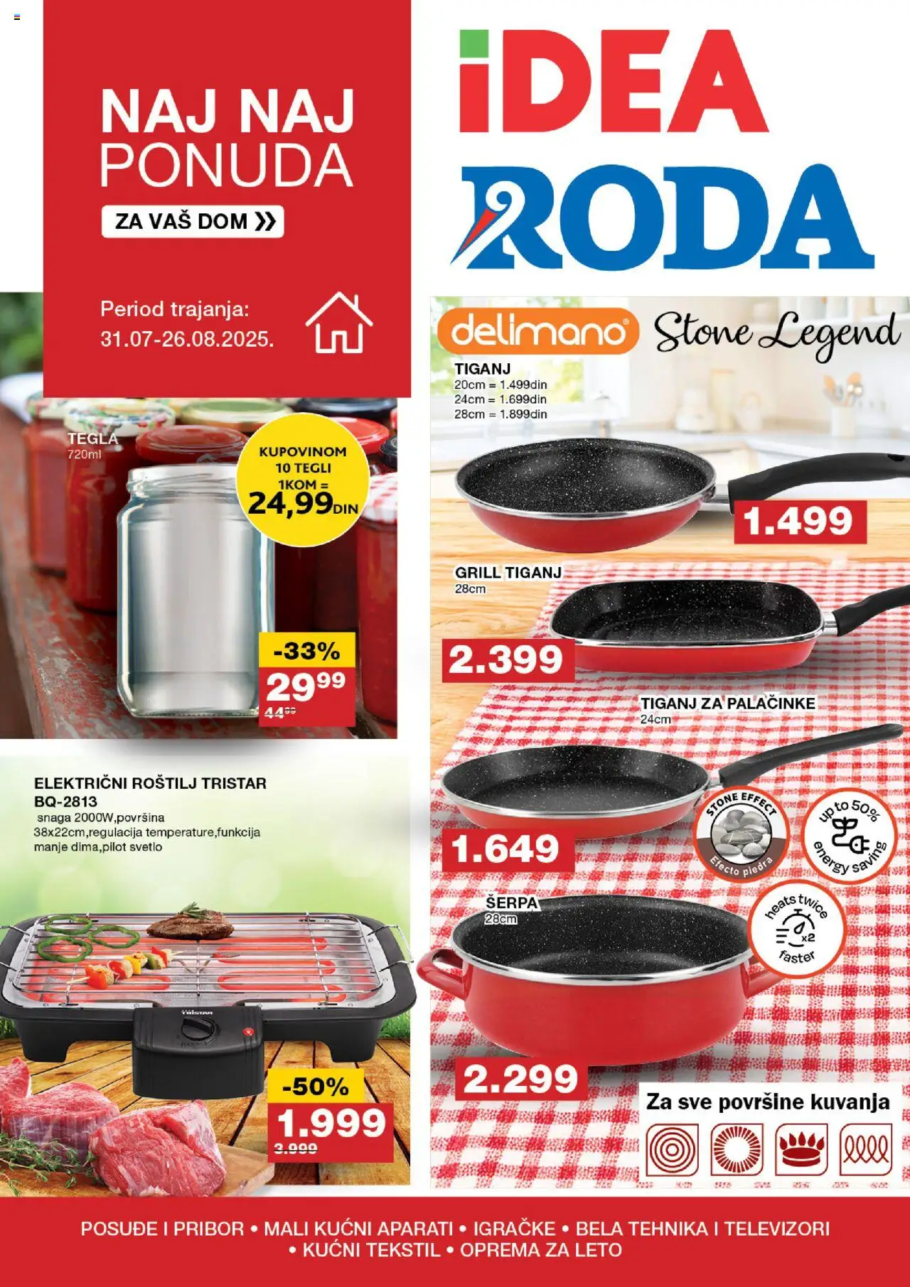 Idea katalog - važi od 31.07.2025 | Strana: 1 | Proizvode: Palačinke, Tegla, Tiganj, Roštilj