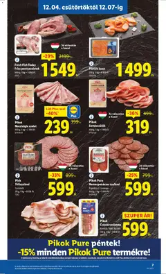 Pick Téliszalámi, Szeletelt 70 g - amely érvényes a következő dátumtól: 04.12.2025 | Oldal: 7