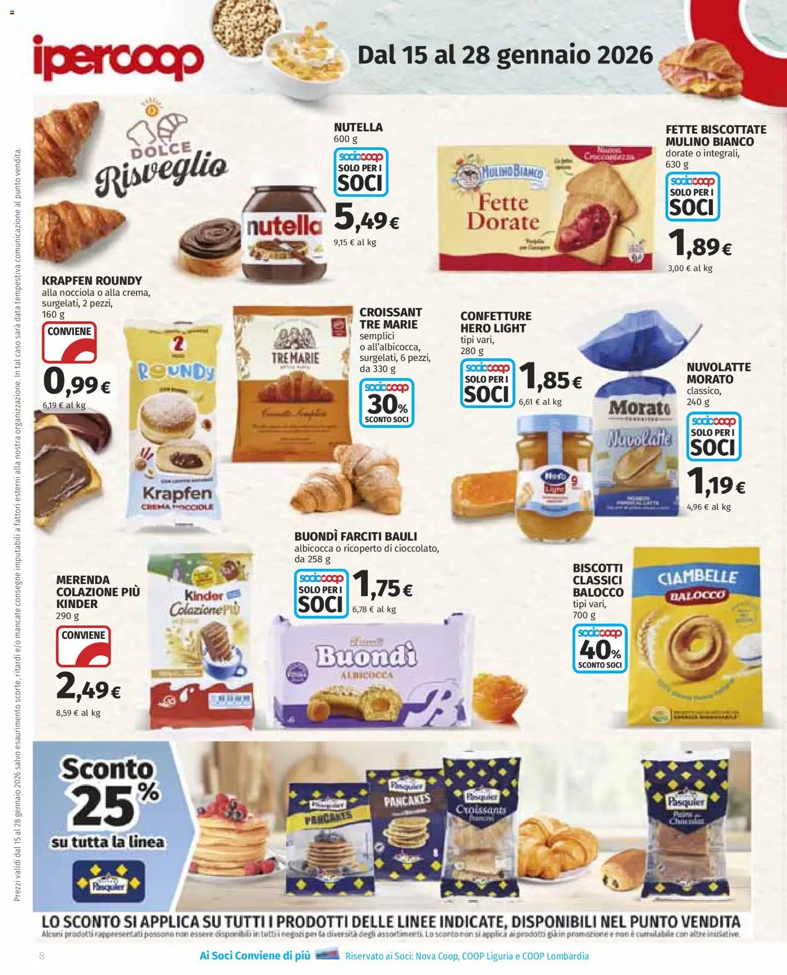 Volantino Ipercoop del 15.01.2026 | Pagina: 8 | Prodotti: Crema, Biscotti, Nutella, Croissant