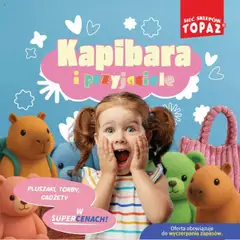 Pogląd oferty "Topaz Gazetka - Kapibara" - ważna od 24.09.2025